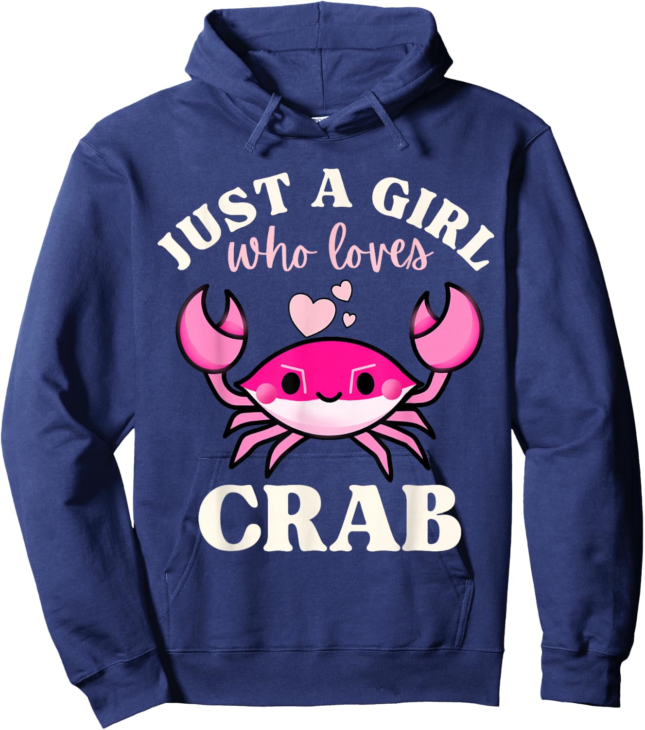 Just A Girl Who Loves Crab Hoodie - Hoodie | Navy