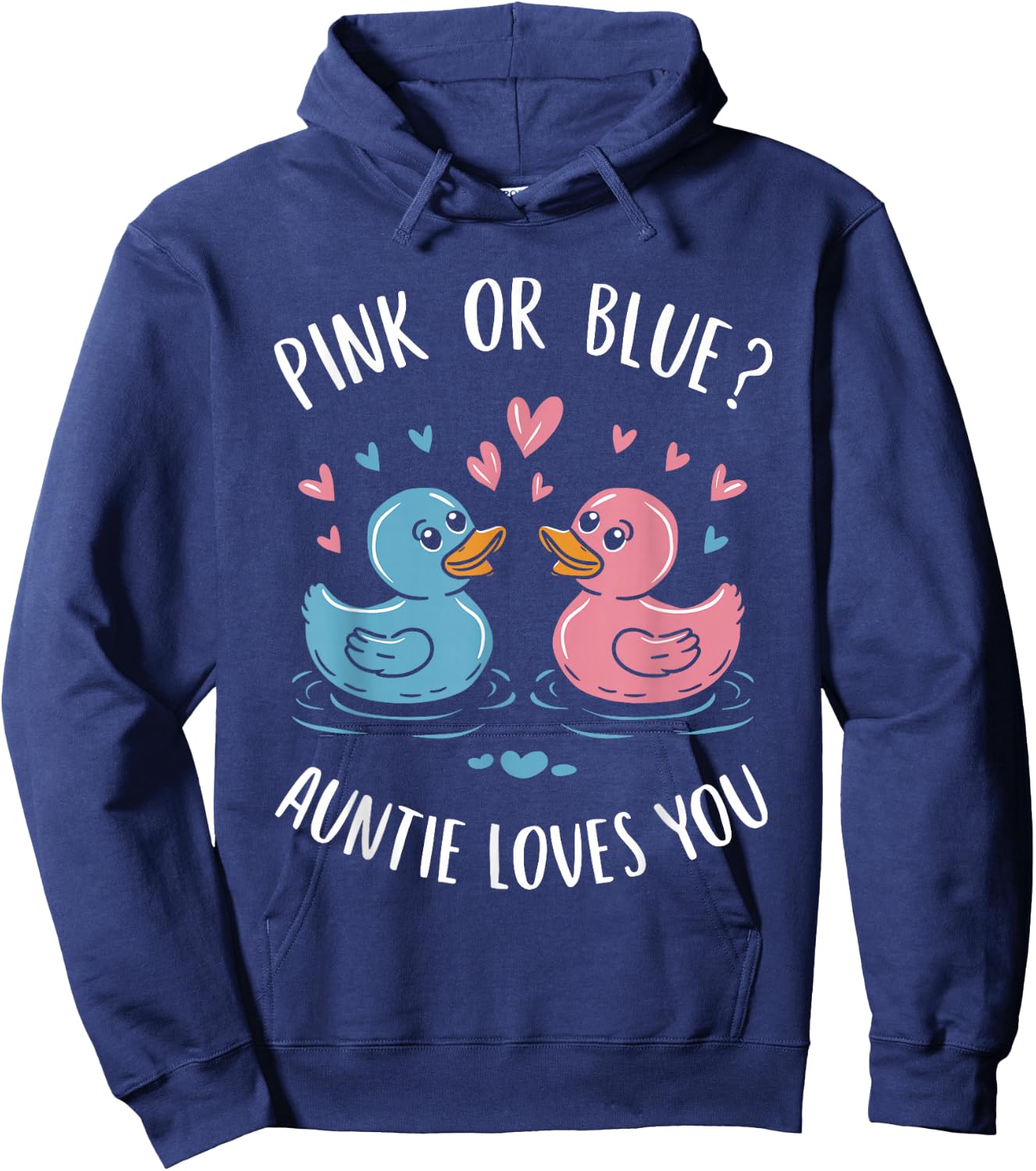 Gender Reveal Pink Or Blue Auntie Loves You Hoodie - Hoodie | Navy