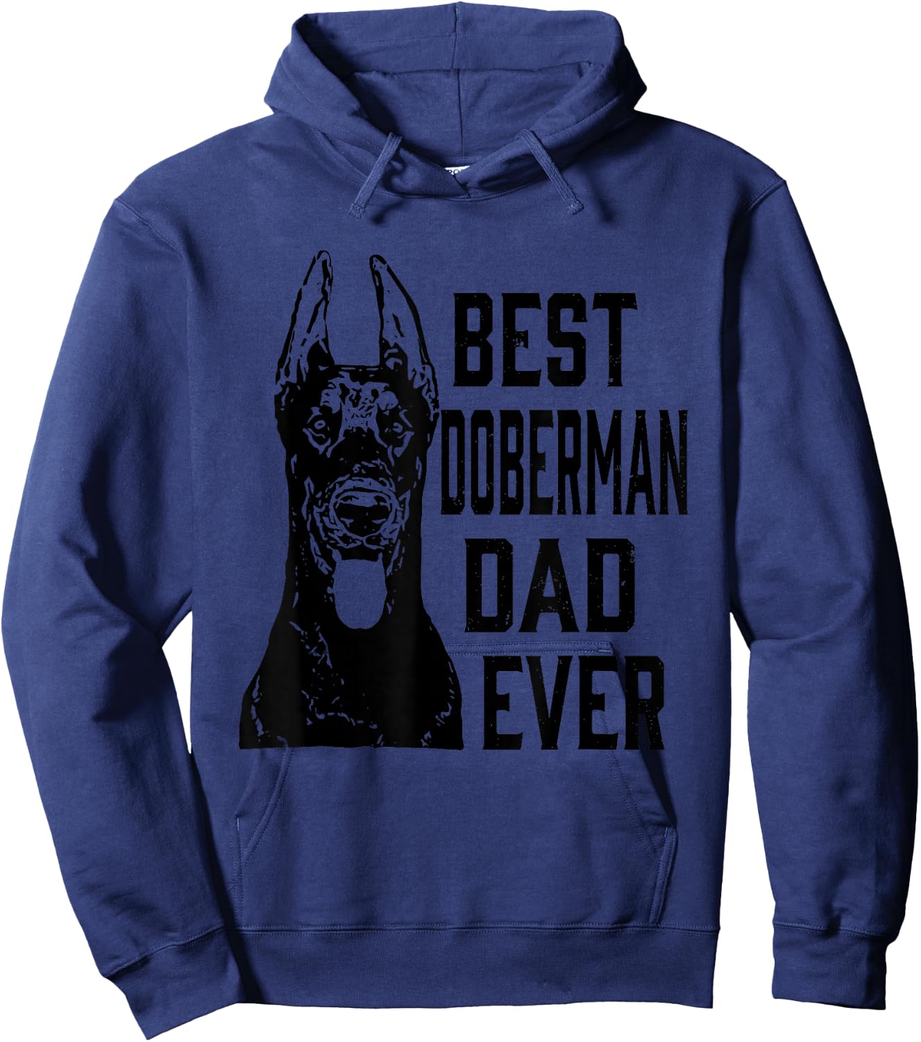 Funny Best Doberman Dog Dad Ever Father's Day Gift Shirt Hoodie - Hoodie | Navy