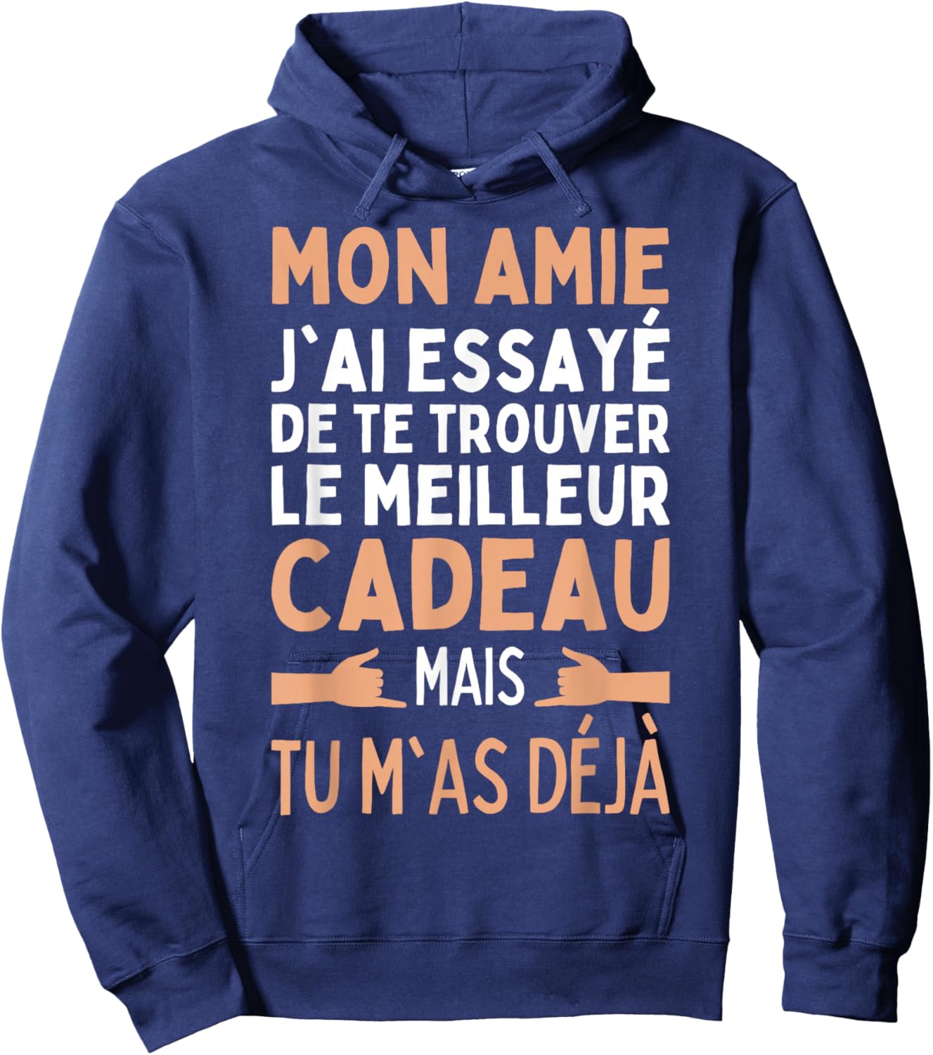 My Friend I Tried To Find The Best Friend Gifts , Black, S Hoodie - Hoodie | Navy