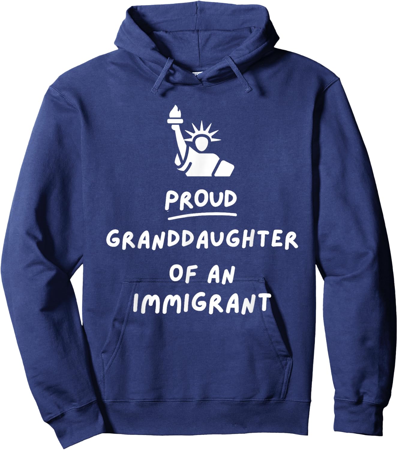 Proud Granddaughter of an Immigrant, Citizenship Hoodie - Hoodie | Navy