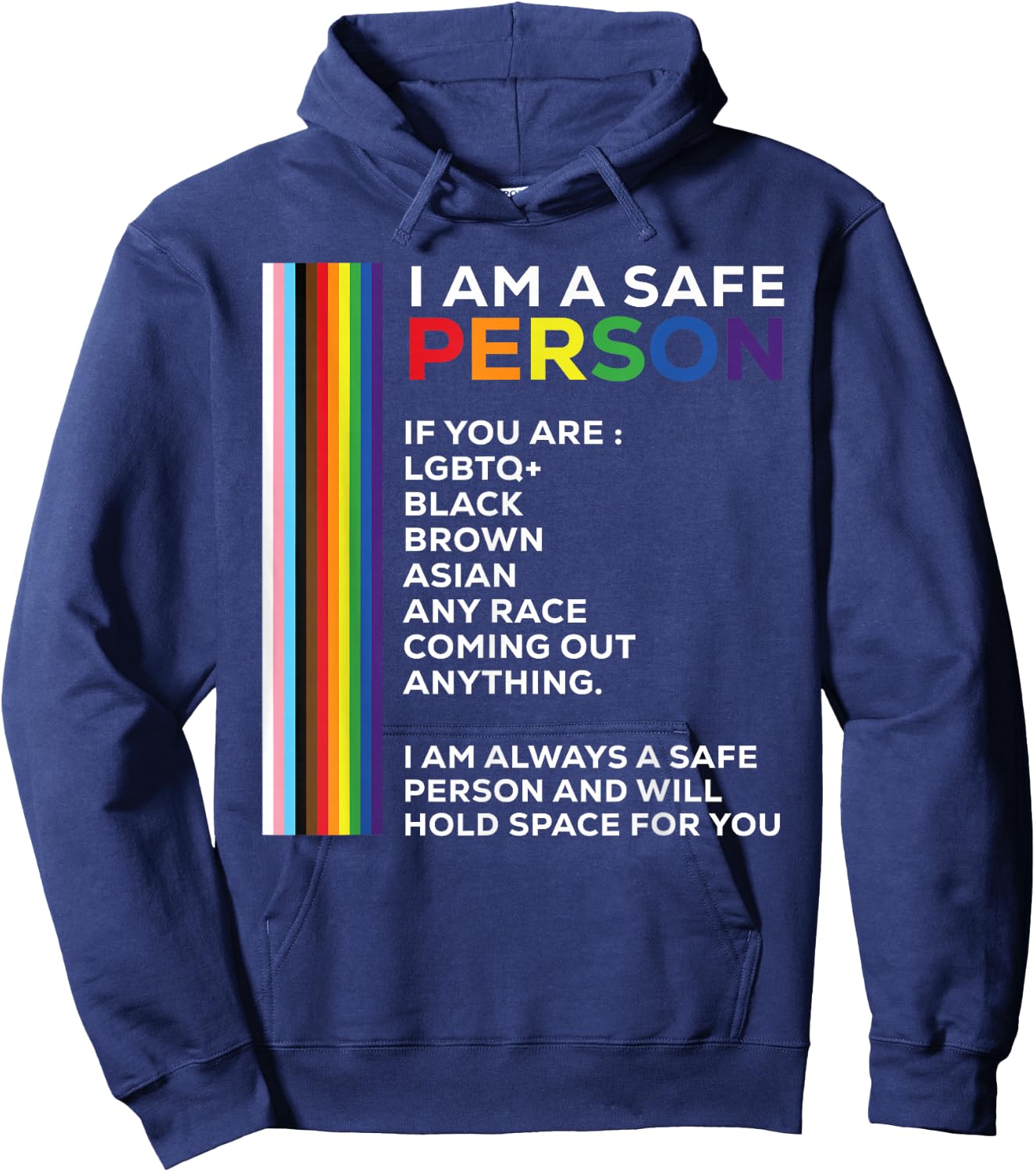 I Am A Safe Person Rainbow LGBTQ Flag Bisexual Gay Pride Hoodie - Hoodie | Navy