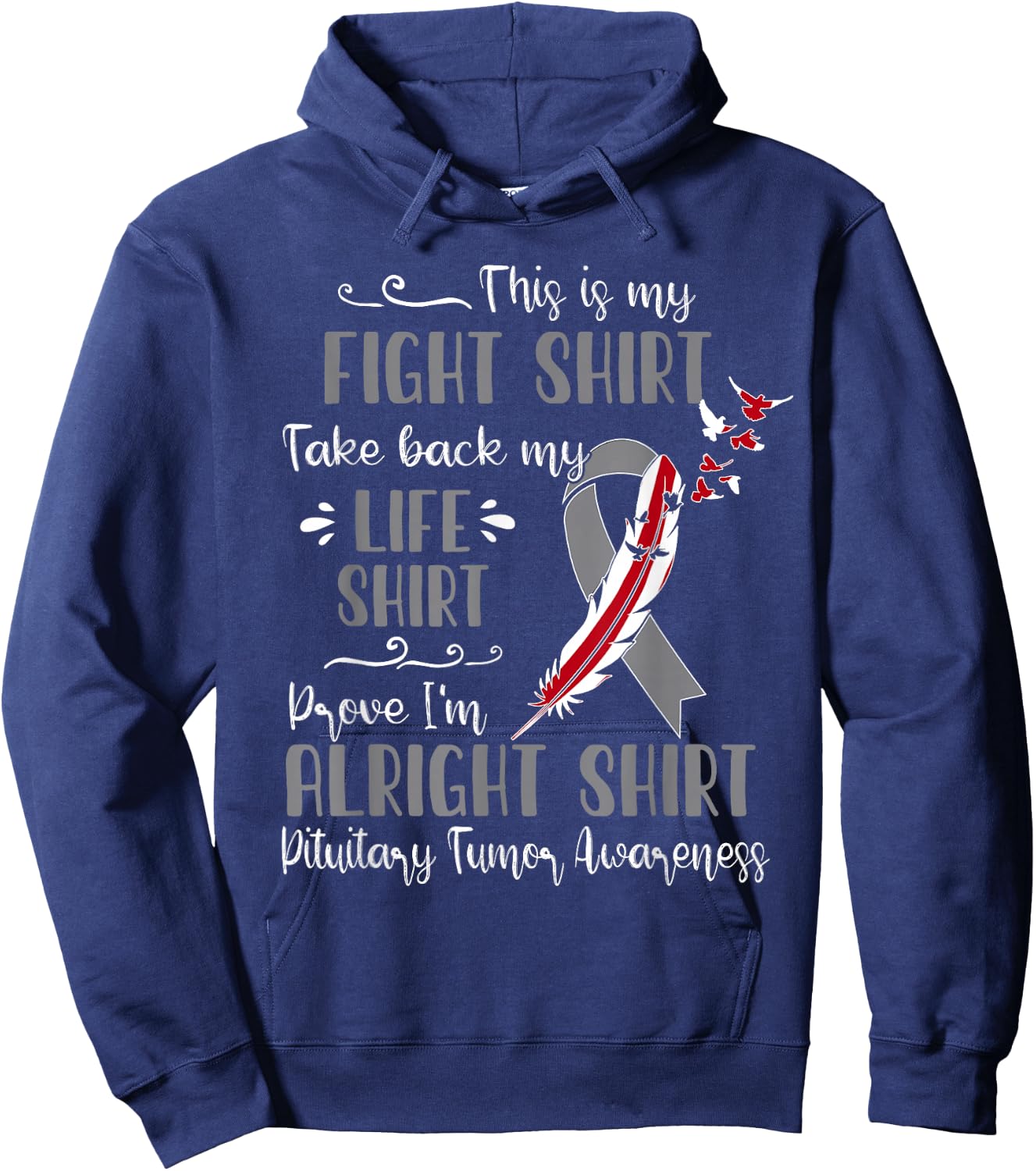 Pituitary Tumor Awareness My Fight Hoodie - Hoodie | Navy