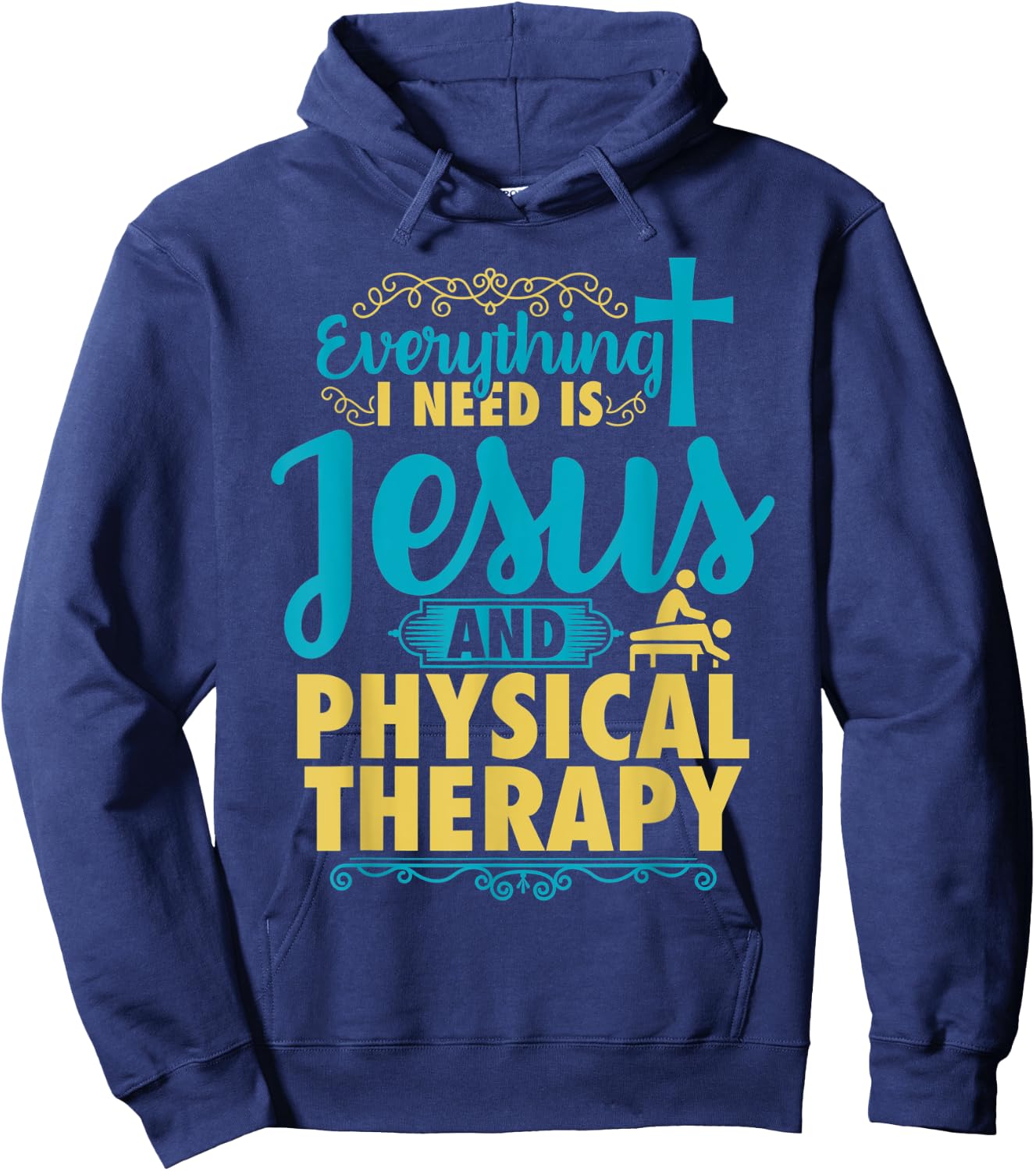 Physical Therapy Jesus Shirt Christian Physical Therapist Hoodie - Hoodie | Navy