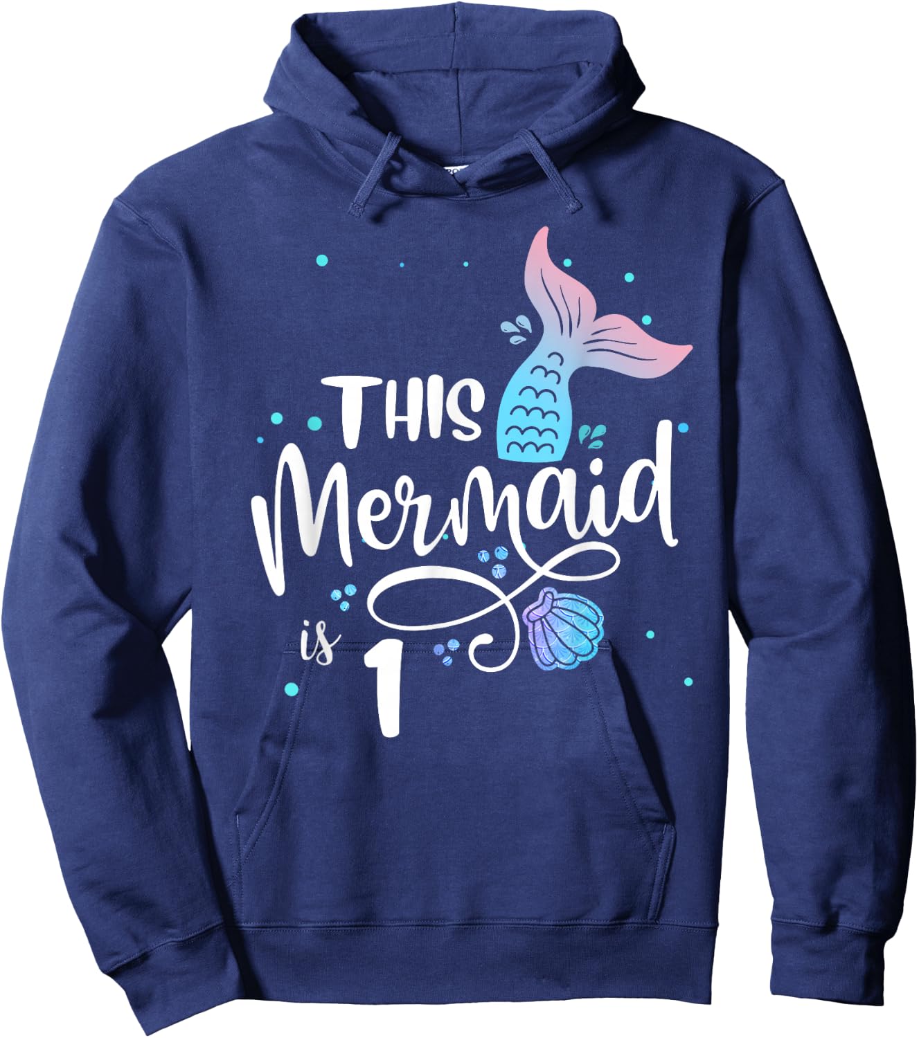 This Mermaid Is 1 Years Old 1st Birthday Mermaid Girl Hoodie - Hoodie | Navy