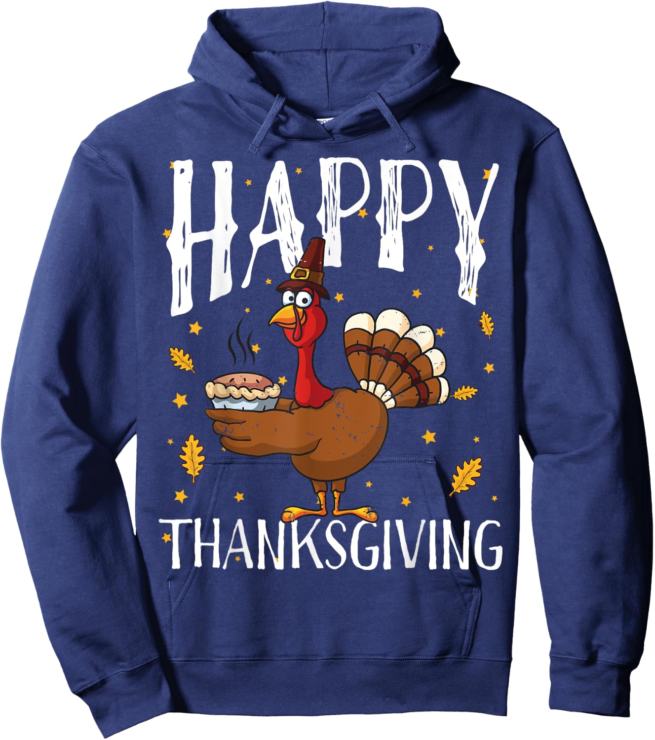 Happy Thanksgiving Turkey Pumpkin Pie Shirt Boys Girls Women Hoodie - Hoodie | Navy