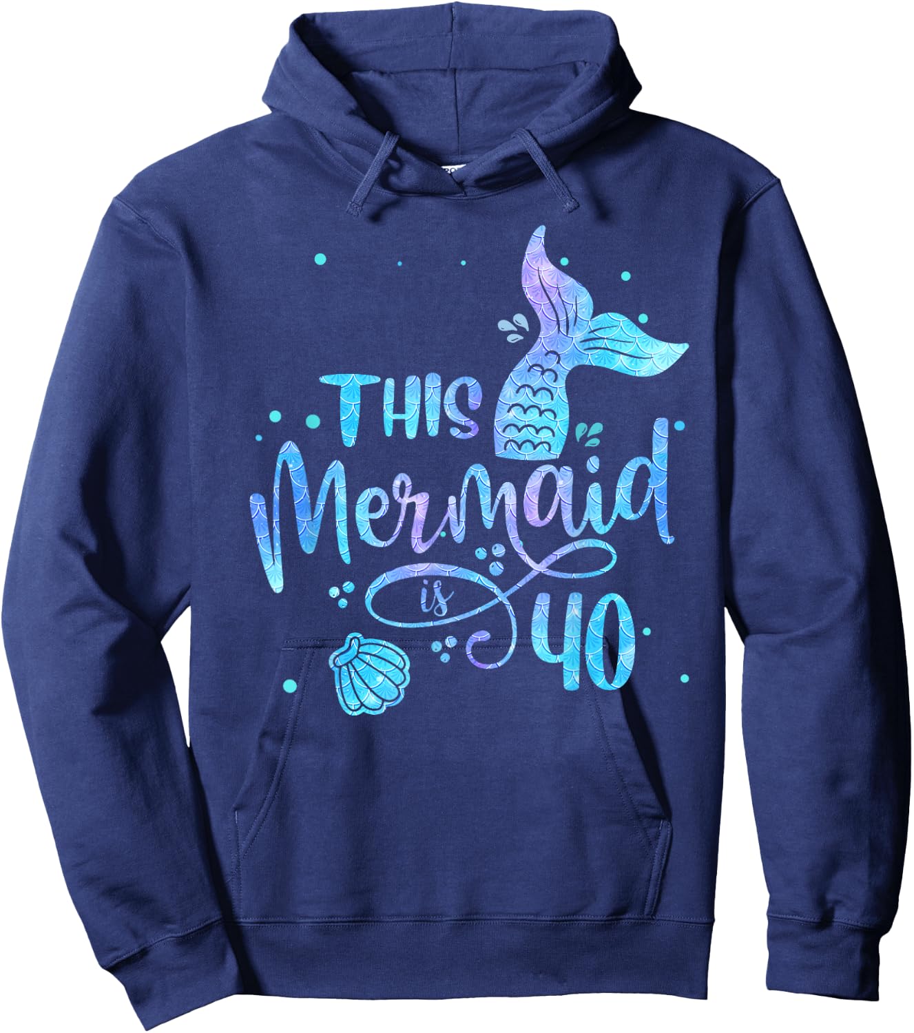 This Mermaid Is 40 Years Old 40th Birthday Mermaid Girl Hoodie - Hoodie | Navy