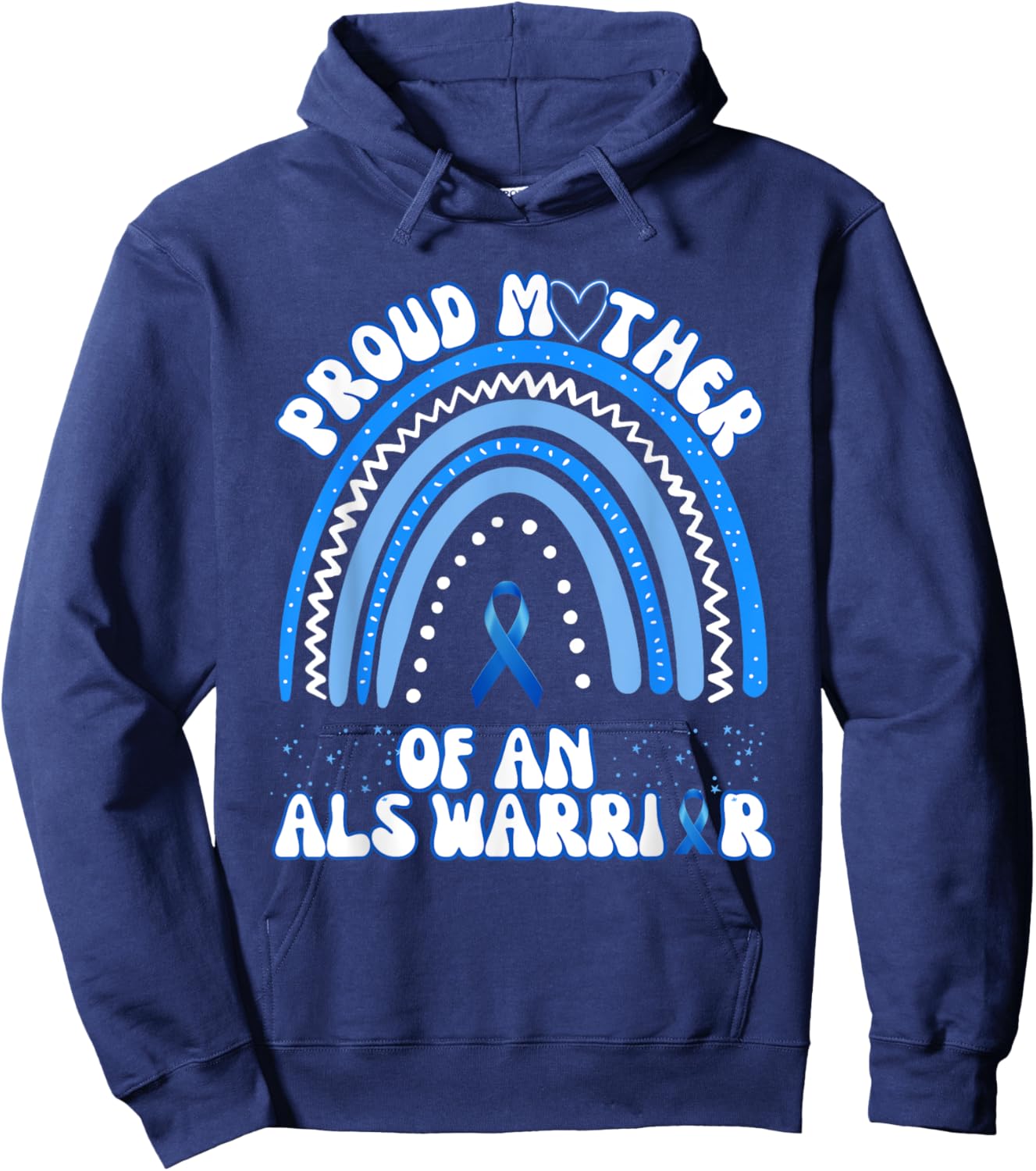 Proud Mother Of An ALS Warrior Son Mom ALS Awareness Hoodie - Hoodie | Navy