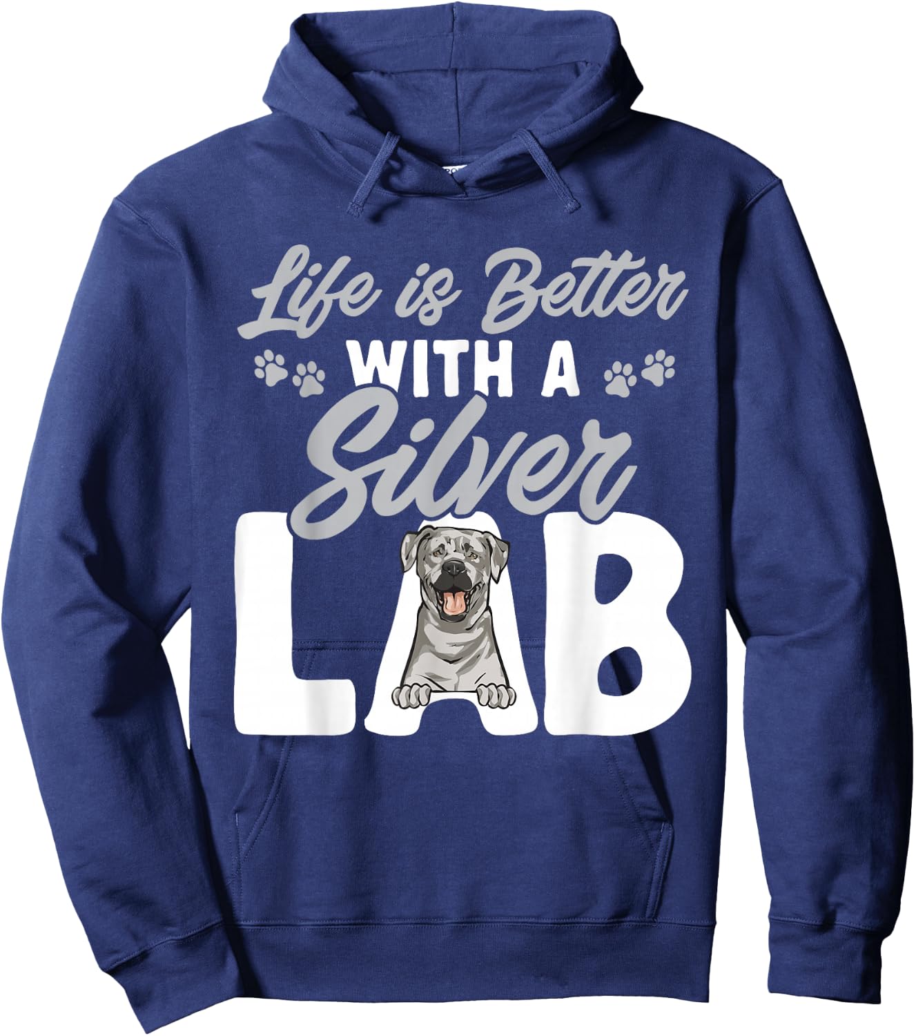 Silver Labrador Retriever Life Is Better With A Silver Lab Hoodie - Hoodie | Navy