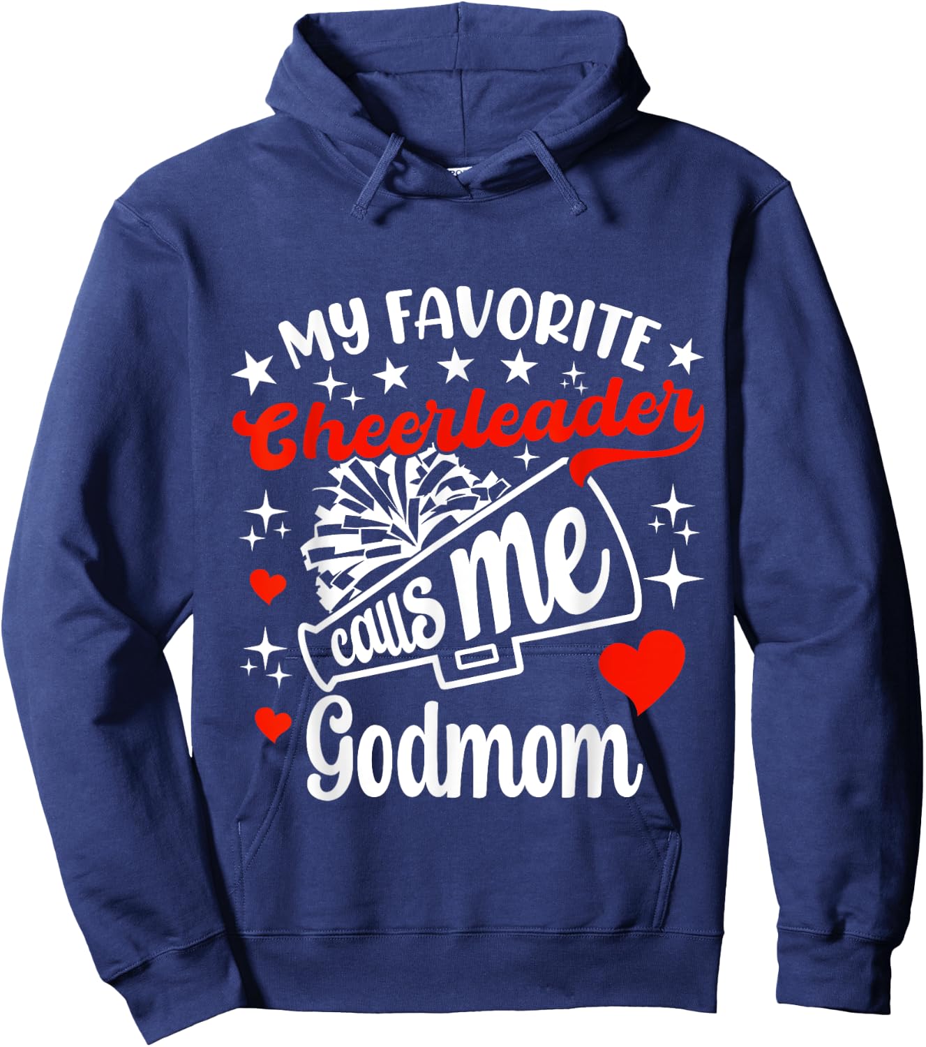 Funny My Favorite Cheerleader Calls Me Godmom Cheerleading Hoodie - Hoodie | Navy