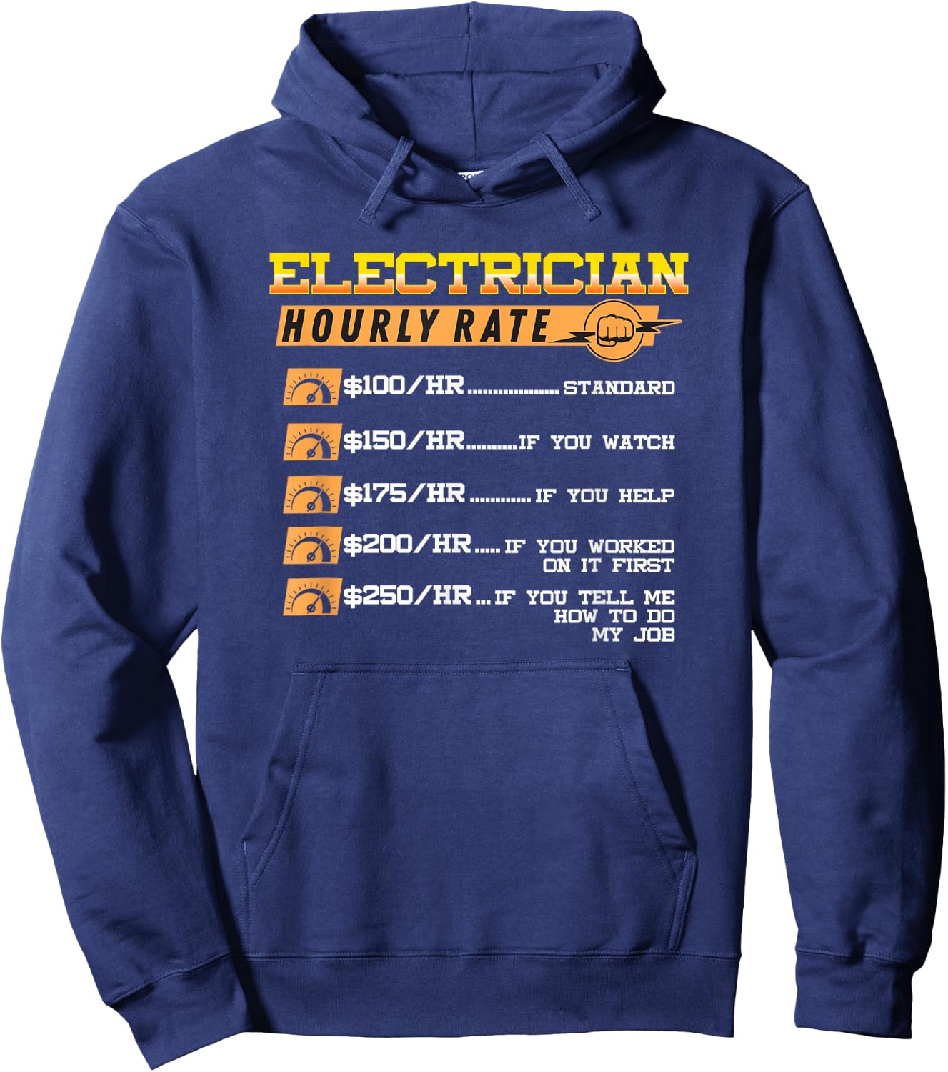 Electrician Hourly Rate Funny Electricians Lineman Hoodie - Hoodie | Navy