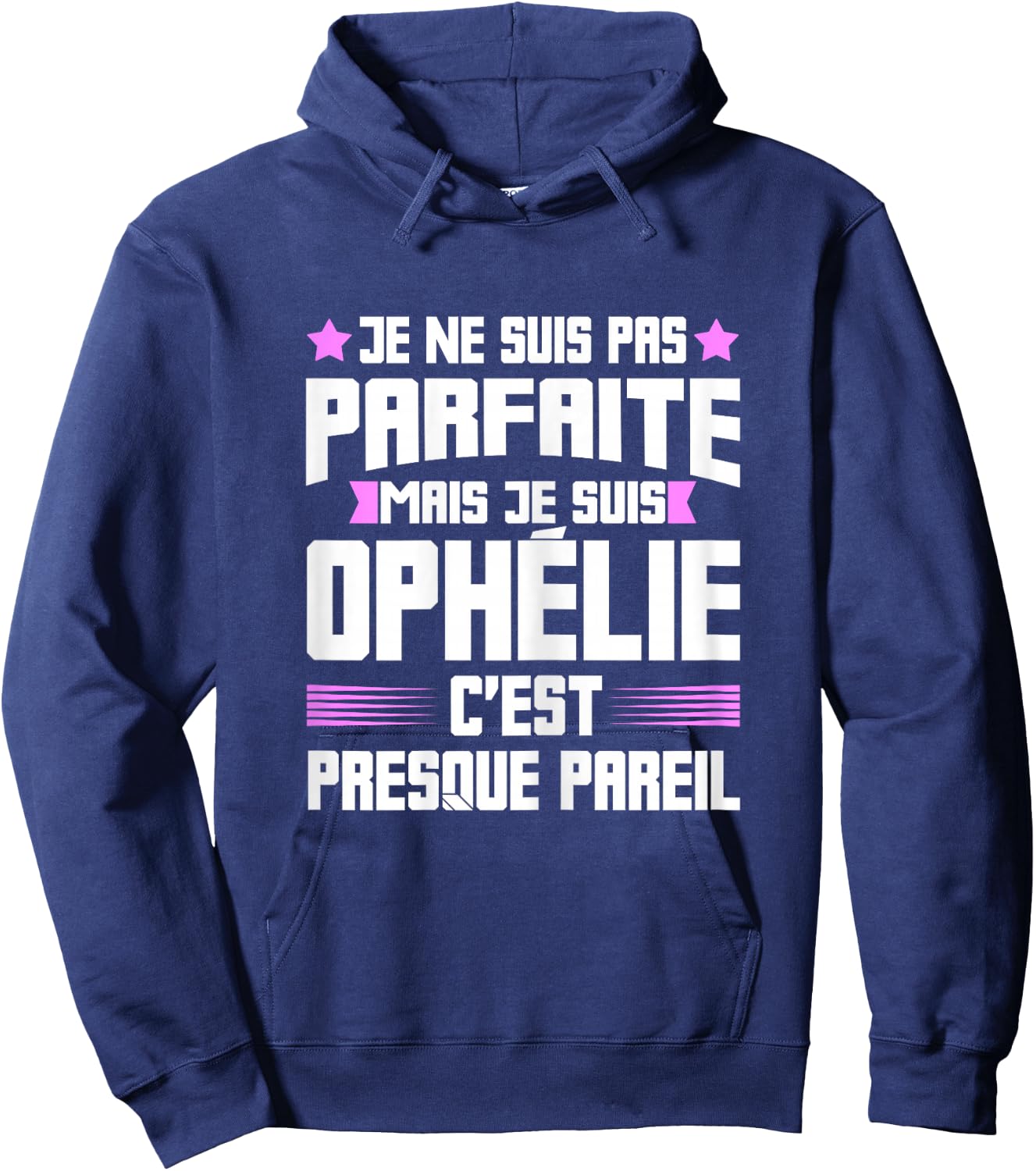 Perfect Ophelia | Funny Funny Funny Mom First Name Gift , Black, Female X-Small Hoodie - Hoodie | Navy