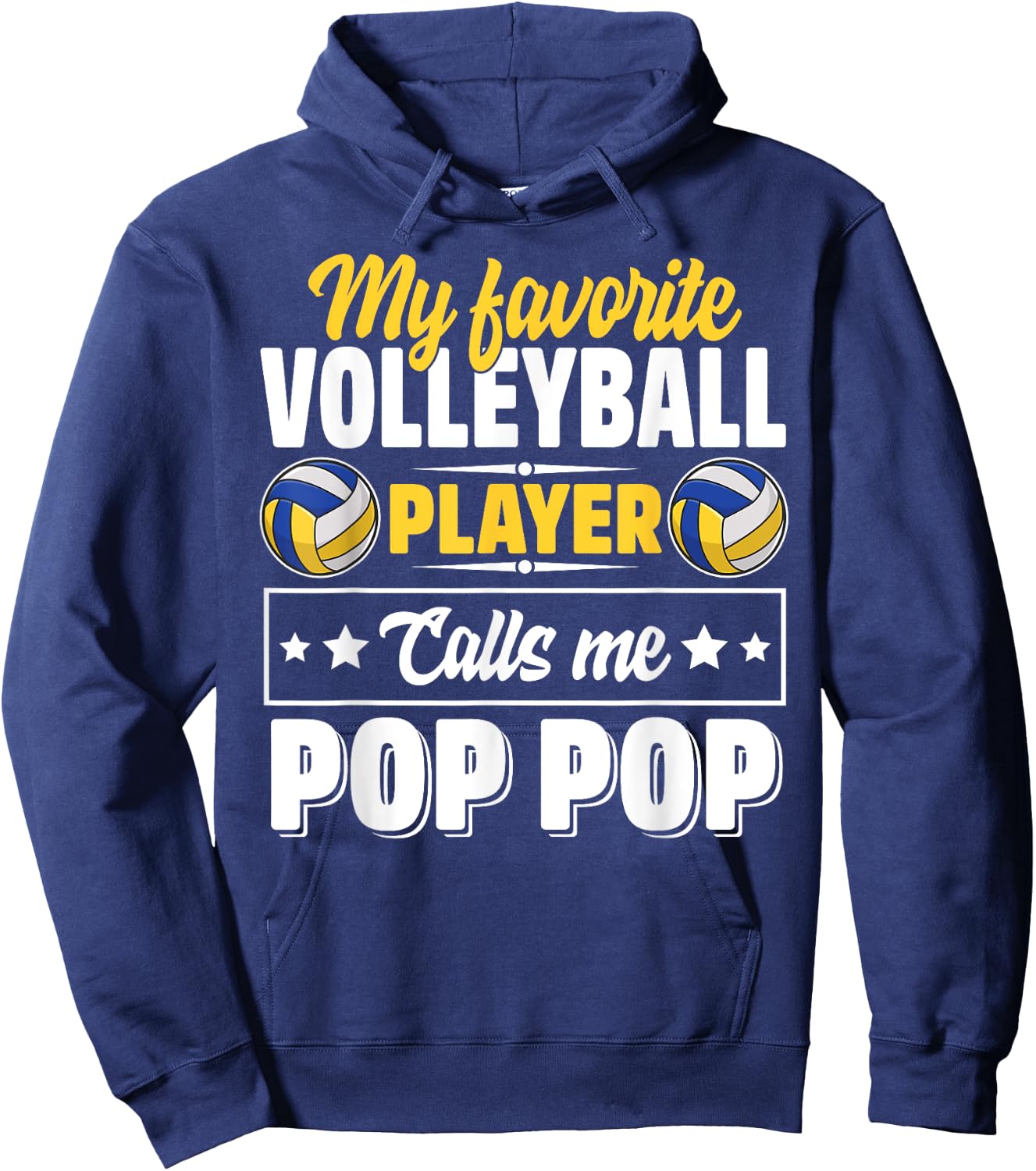My Favorite Volleyball Player Calls Me Pop Pop Cute Hoodie - Hoodie | Navy