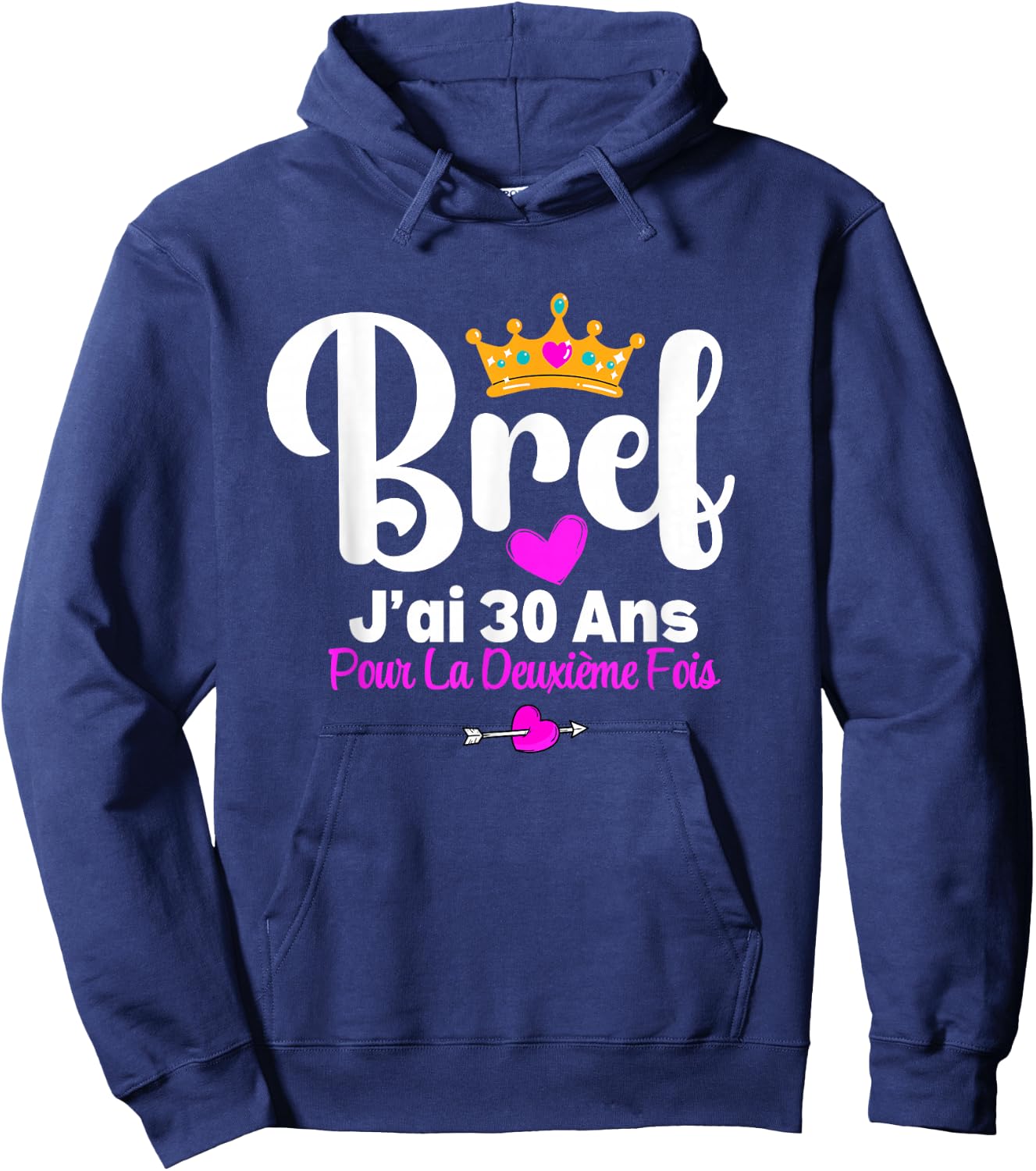 Short I Have 30 Years For The Second Time 60 Years Birthday Hoodie - Hoodie | Navy