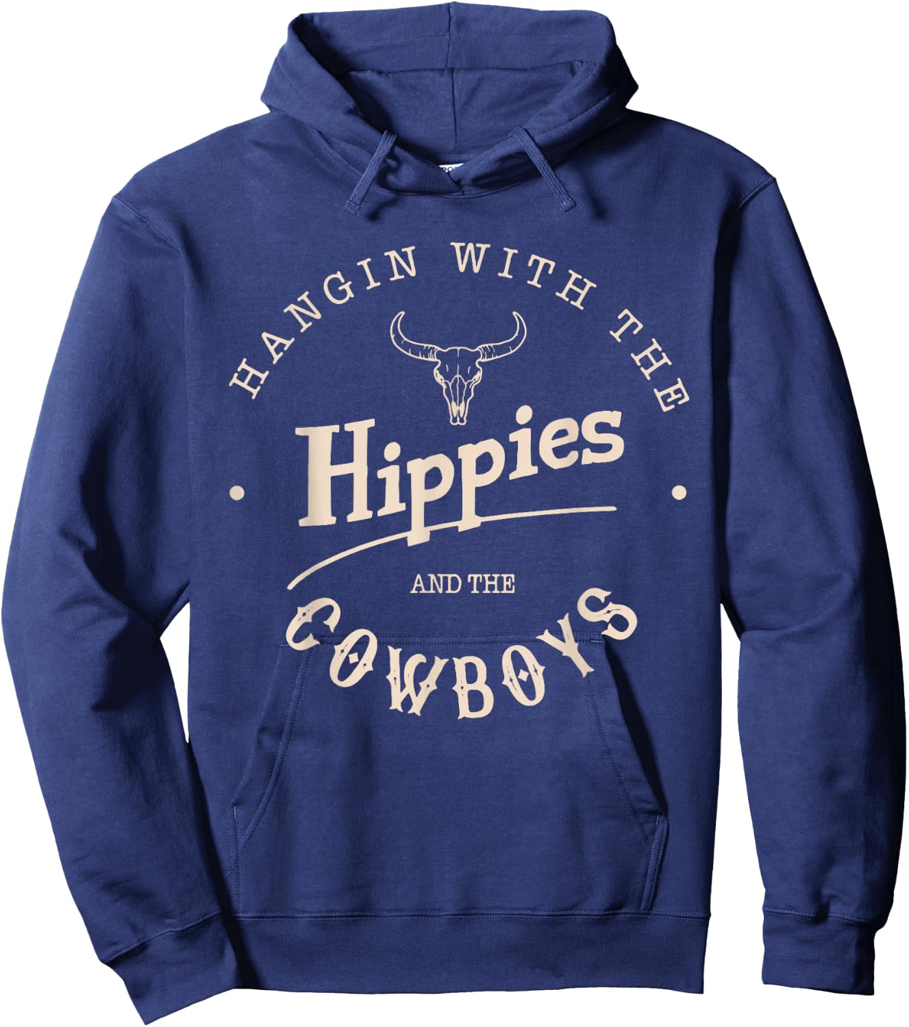 Hangin with The Hippies and The Cowboys Hoodie - Hoodie | Navy