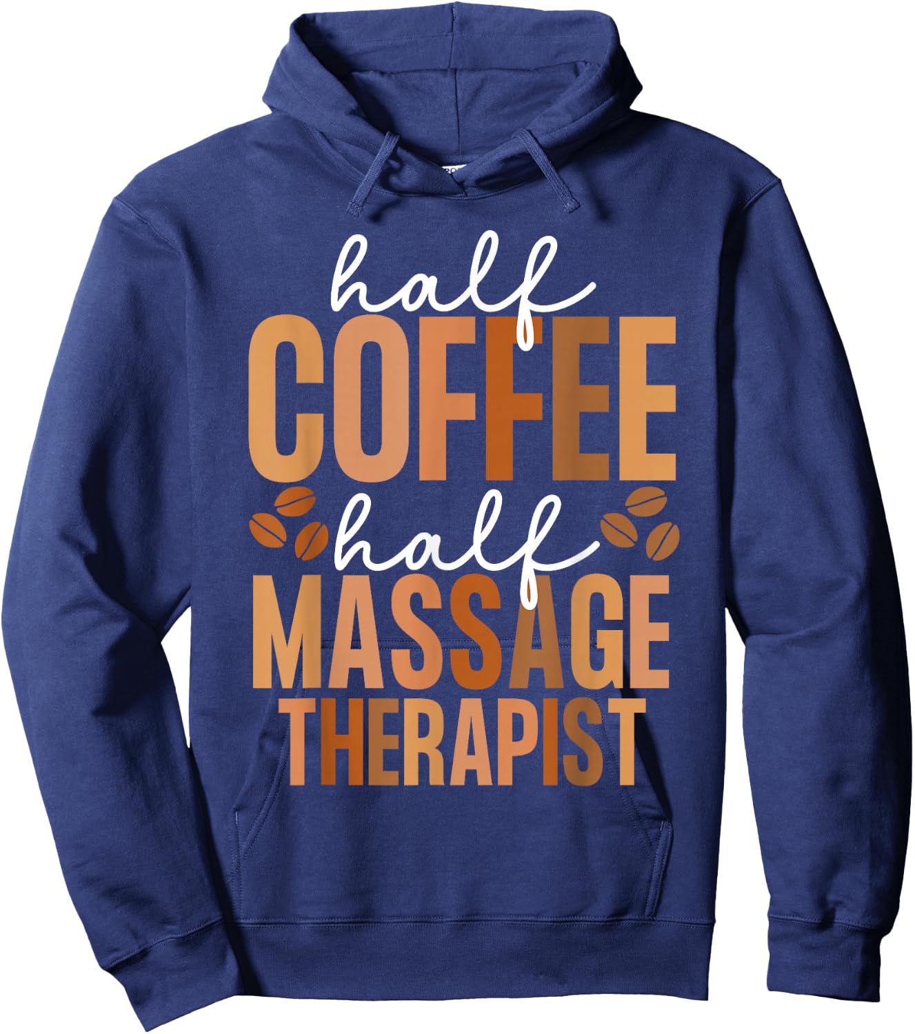 Massage Therapist And Coffee LMT Massage Therapy Hoodie - Hoodie | Navy