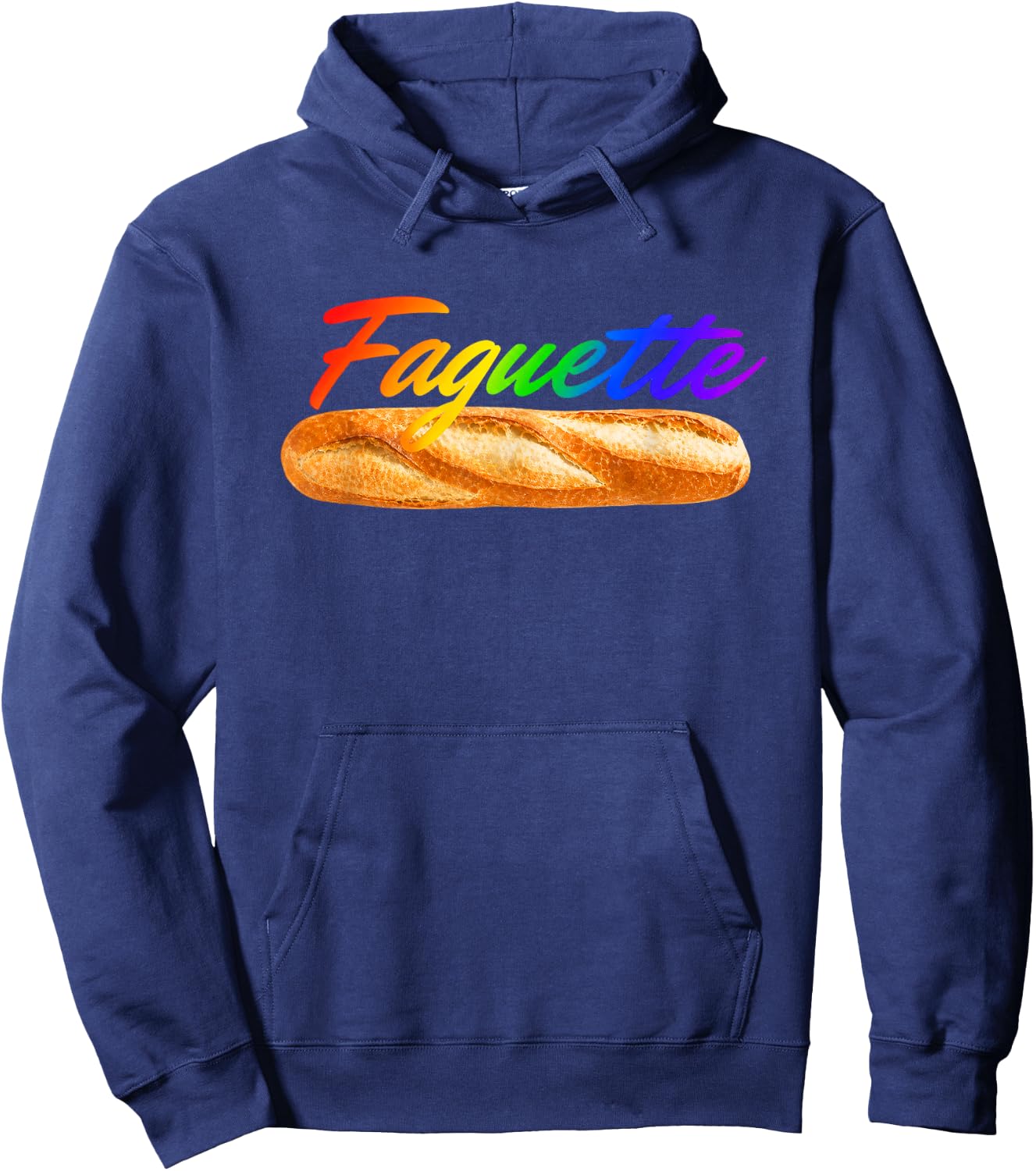 Fagquette Baguette Rainbow Flag Pride Bakery LGBTQ Month Hoodie - Hoodie | Navy
