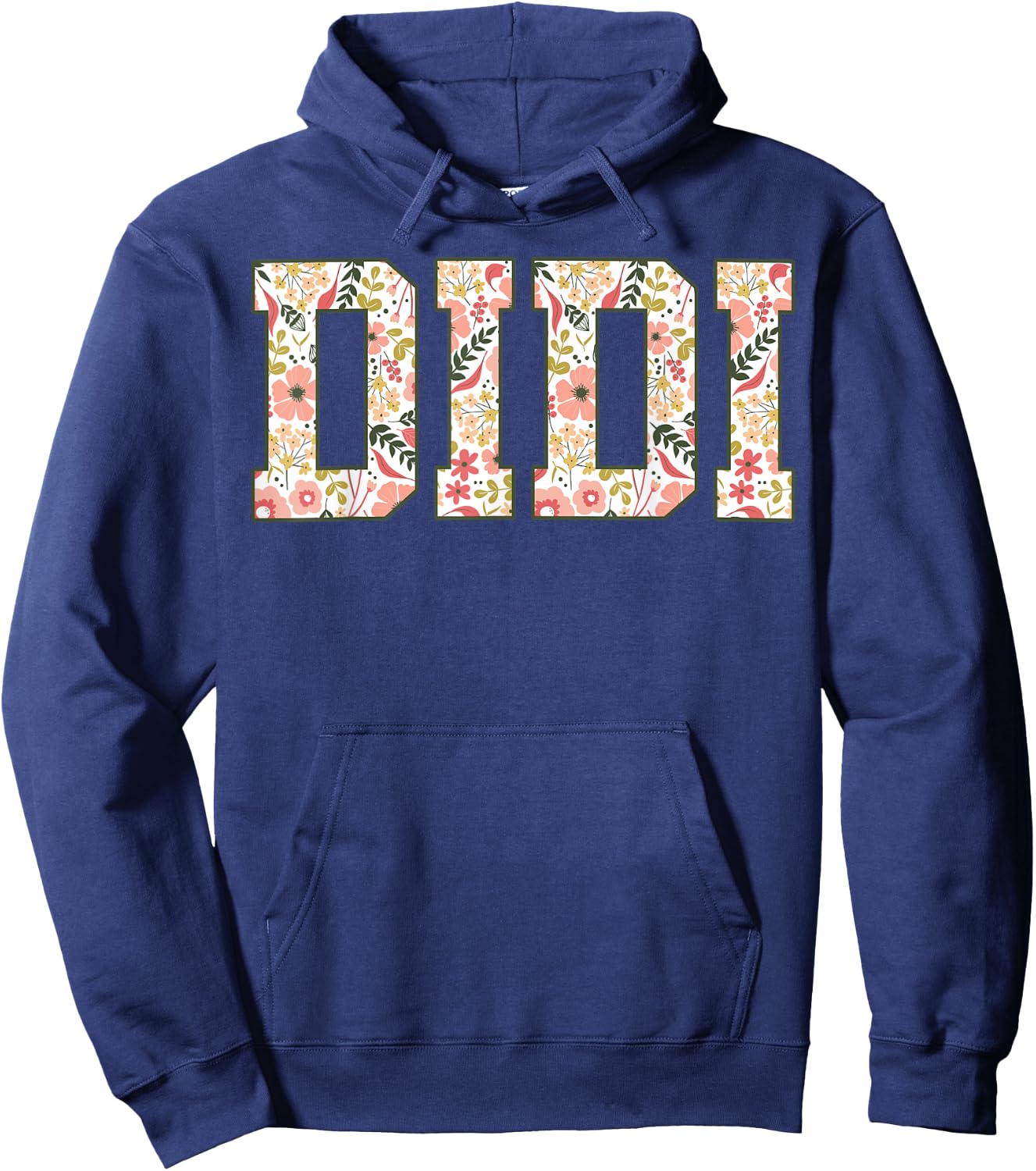 Didi Floral Best Didi Ever Didi Era Mothers Day Grandma Hoodie - Hoodie | Navy