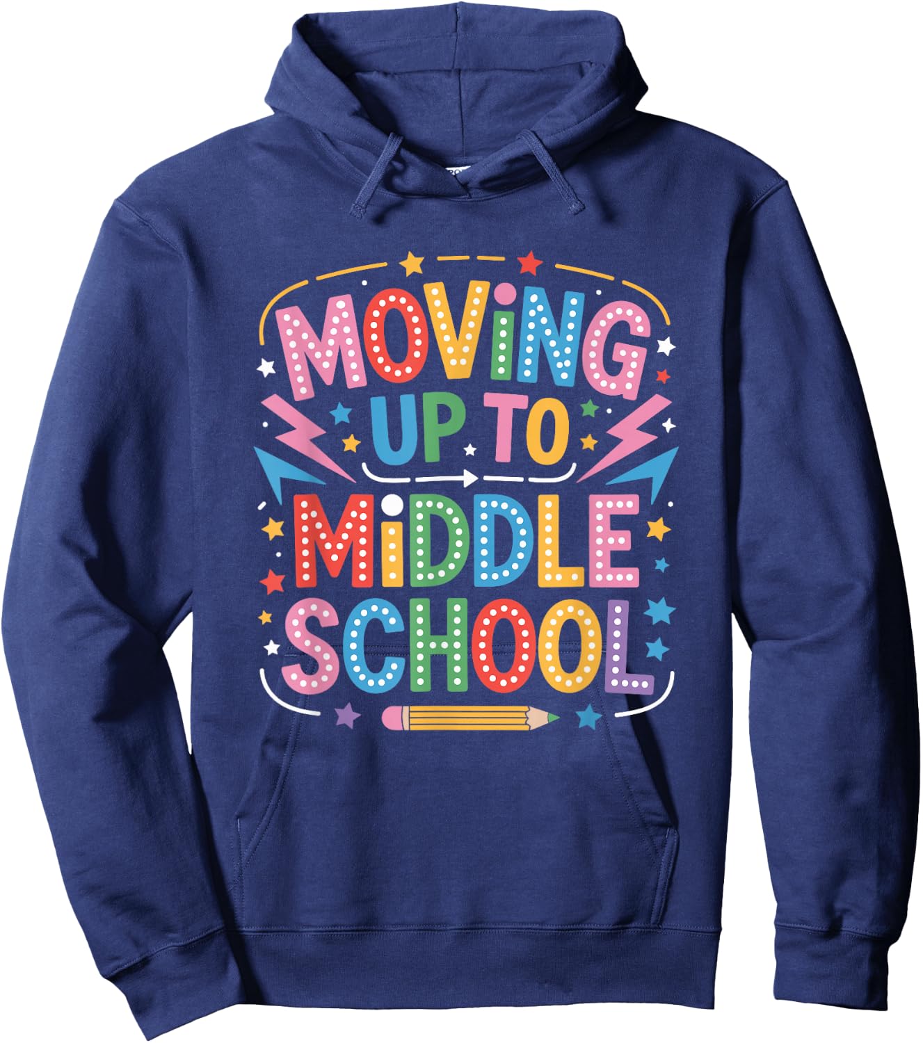 Moving Up to Middle Schoolers, School Teaching Students Hoodie - Hoodie | Navy