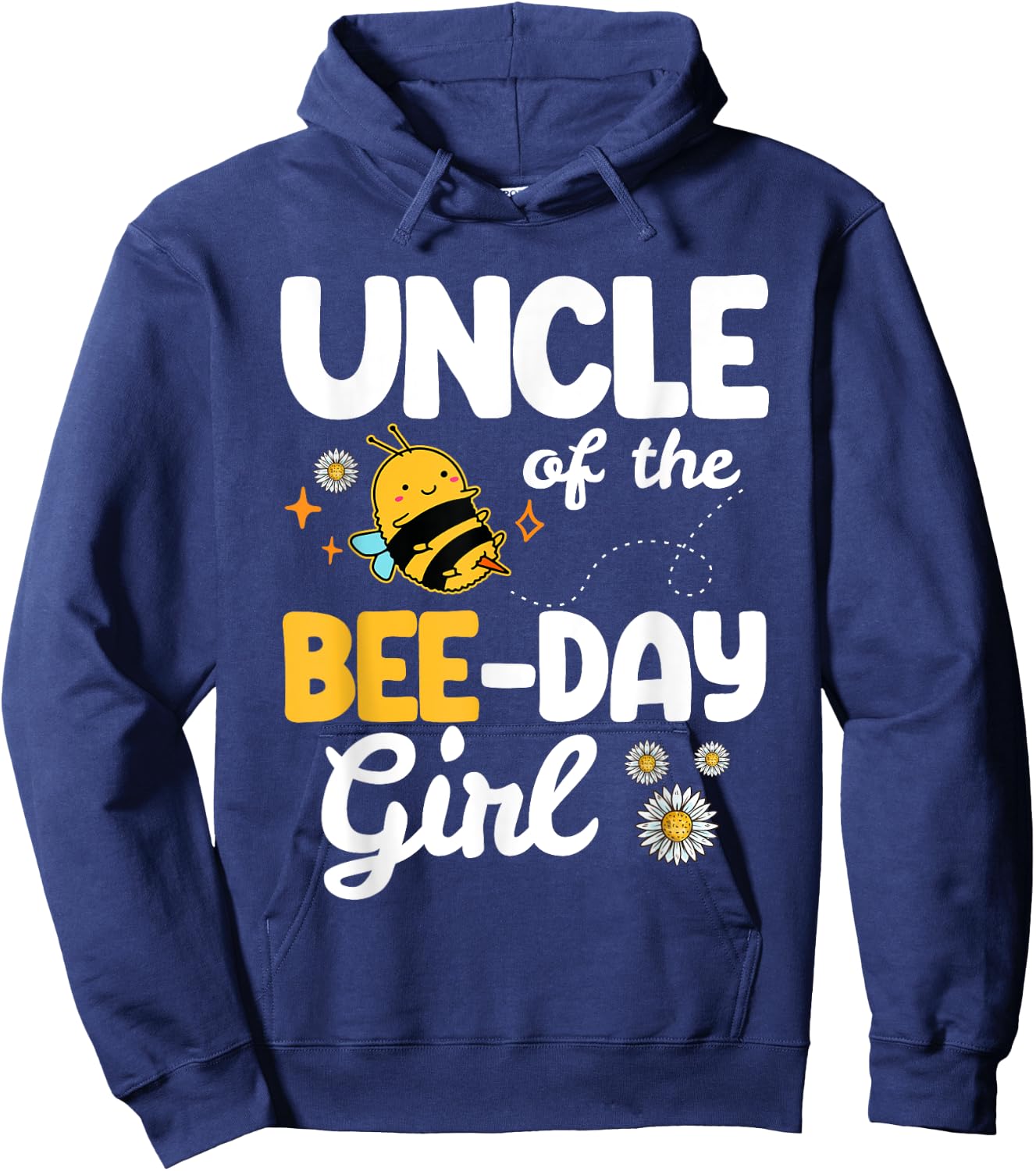 Uncle Of The Bee Day Girl - Bee Birthday Party Theme - Bees Hoodie - Hoodie | Navy