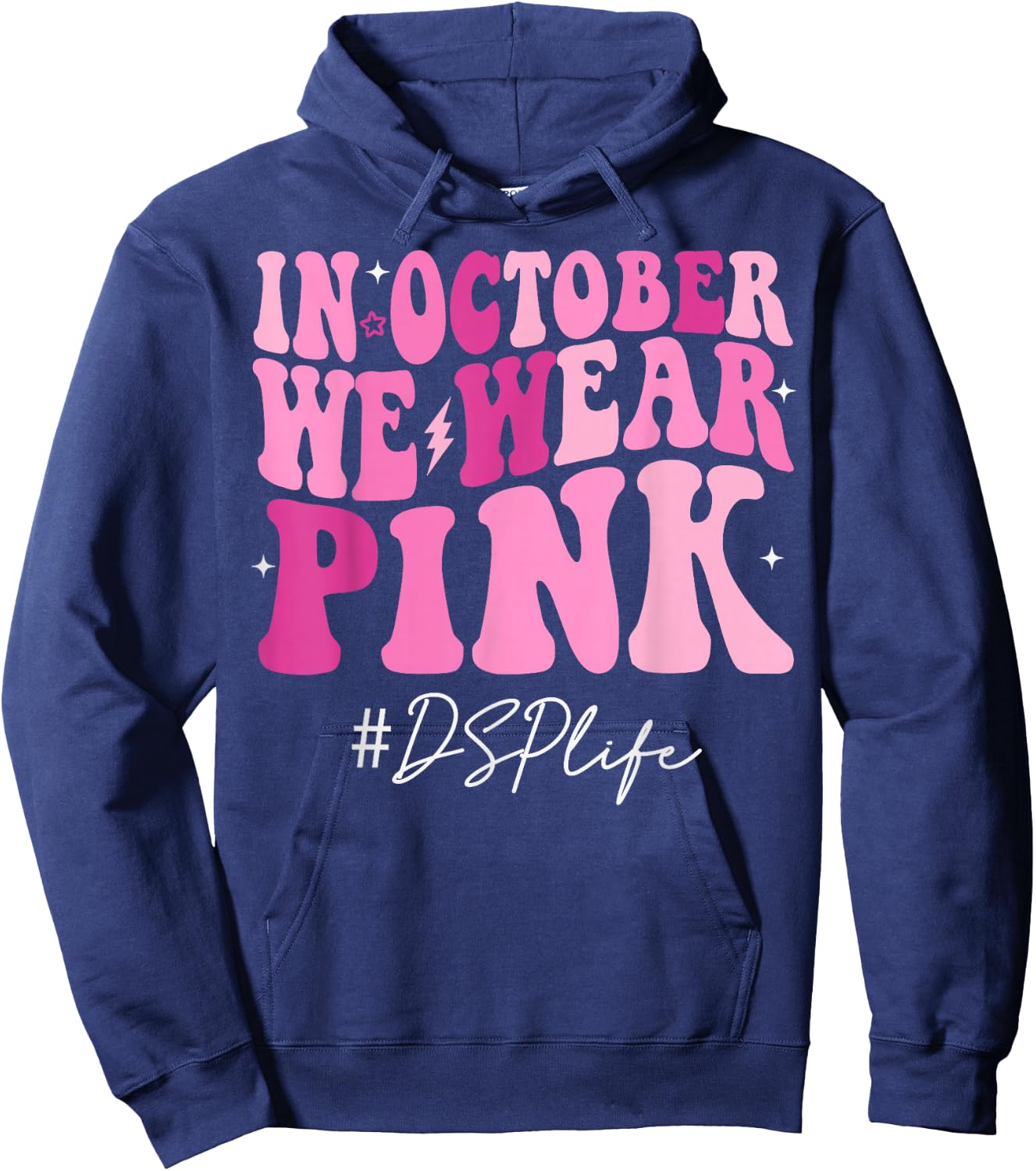 DSP Direct Support Staff We Wear Pink Breast Cancer Groovy Hoodie - Hoodie | Navy