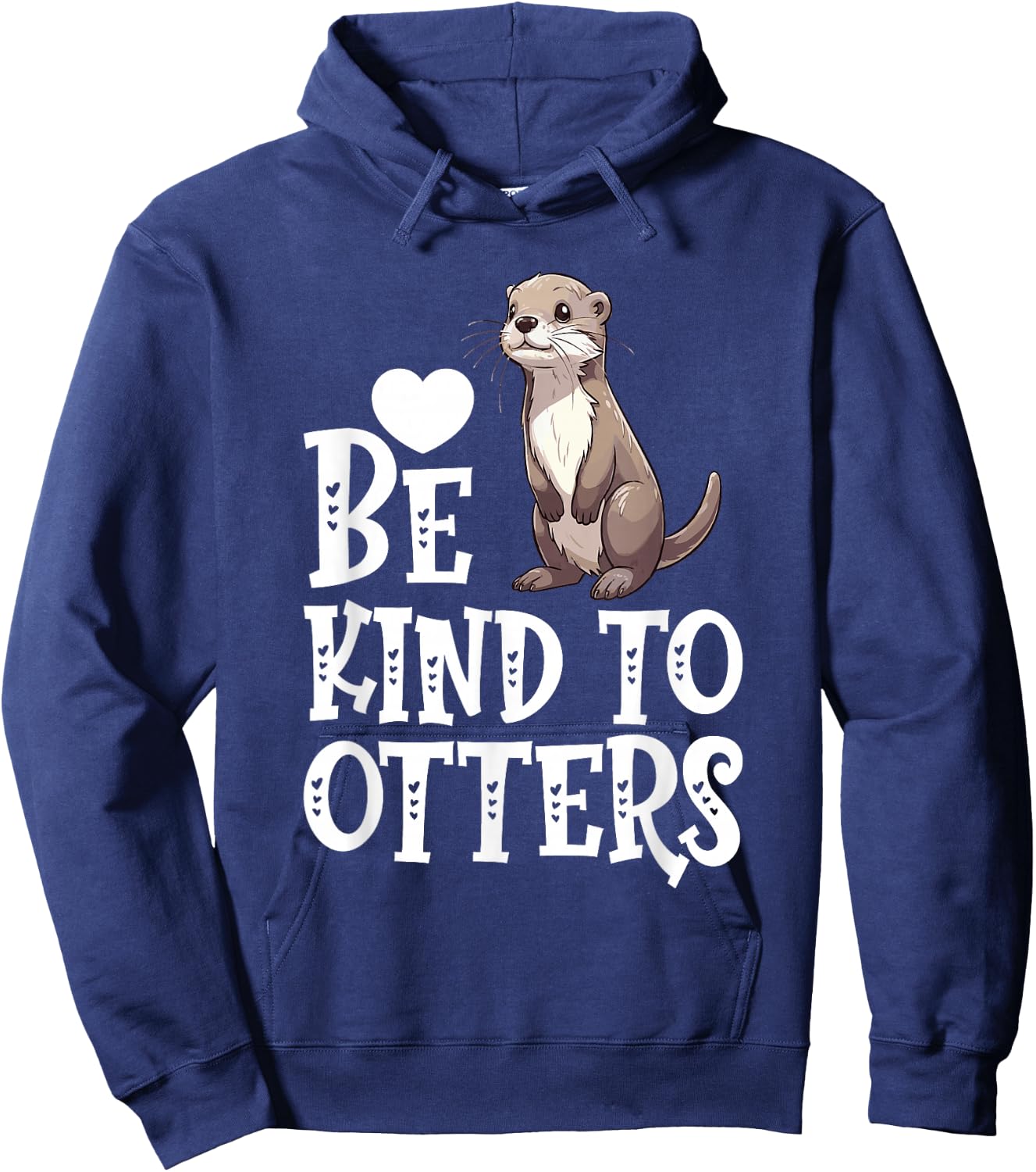 Kindness Matters Anti-Bullying Unity Day Be Kind To Otters Hoodie - Hoodie | Navy