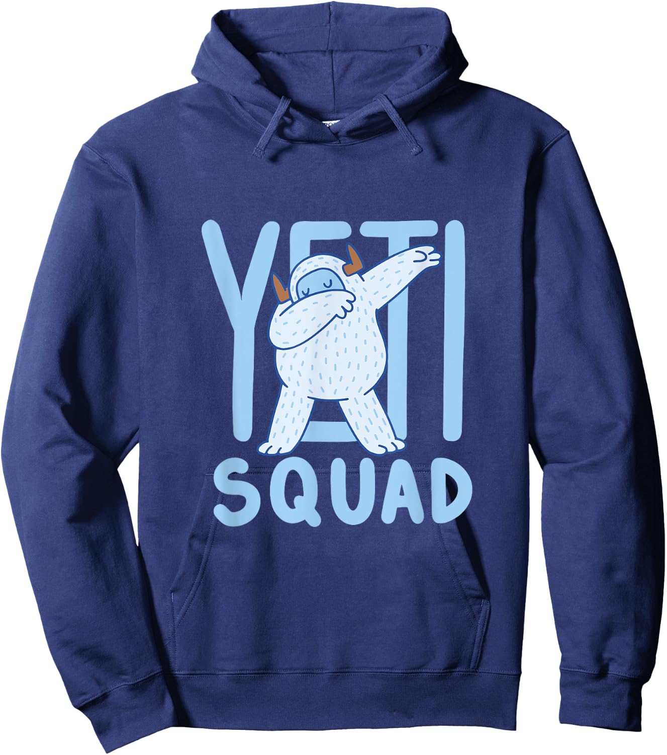 Dabbing Yeti / Yeti Dab / Yeti Squad / Believe Bigfoot Party Hoodie - Hoodie | Navy