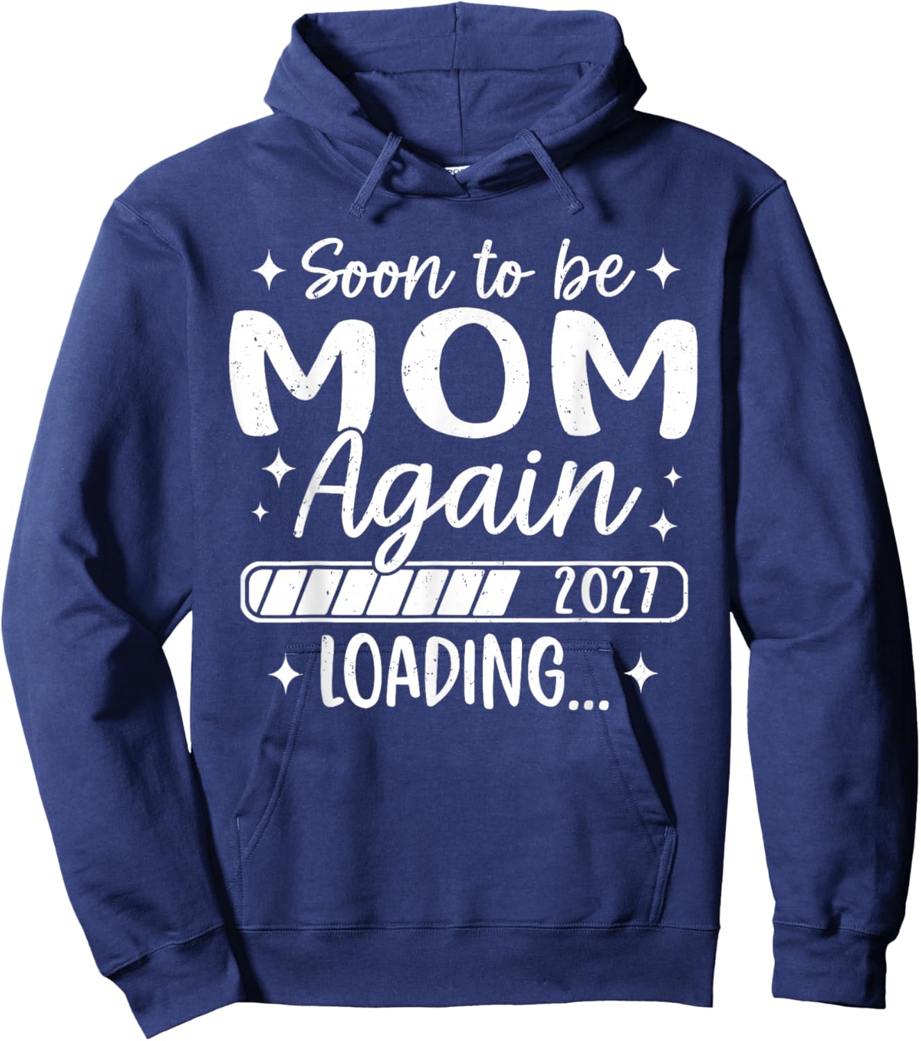 Soon to Be Mom Again 2027 Loading Family Matching Hoodie - Hoodie | Navy