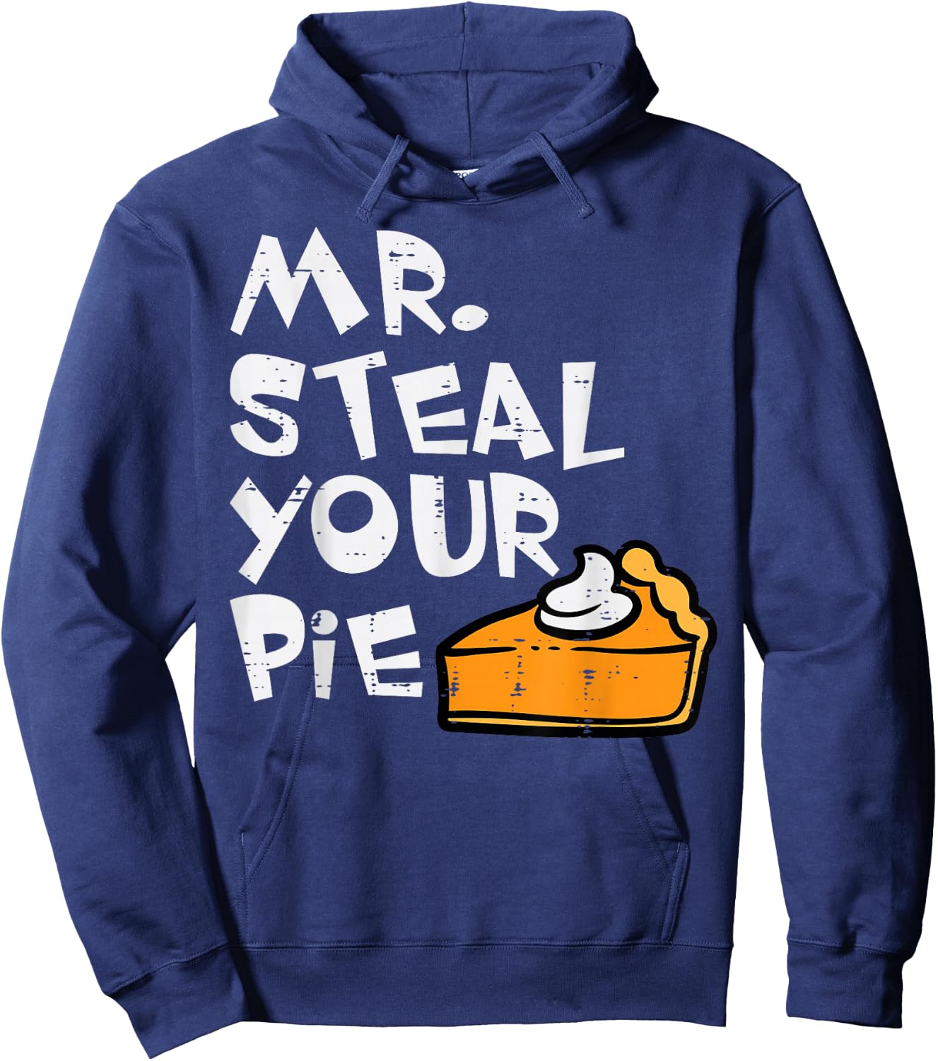 Thanksgiving Mr Steal Your Pie Fall Toddler Boys Kids Youth Hoodie - Hoodie | Navy