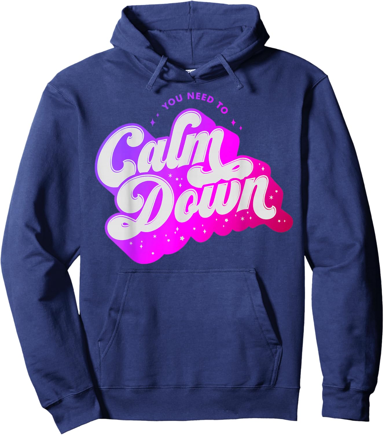 You Need To Calm Down Groovy Retro Cute Funny Hoodie - Hoodie | Navy