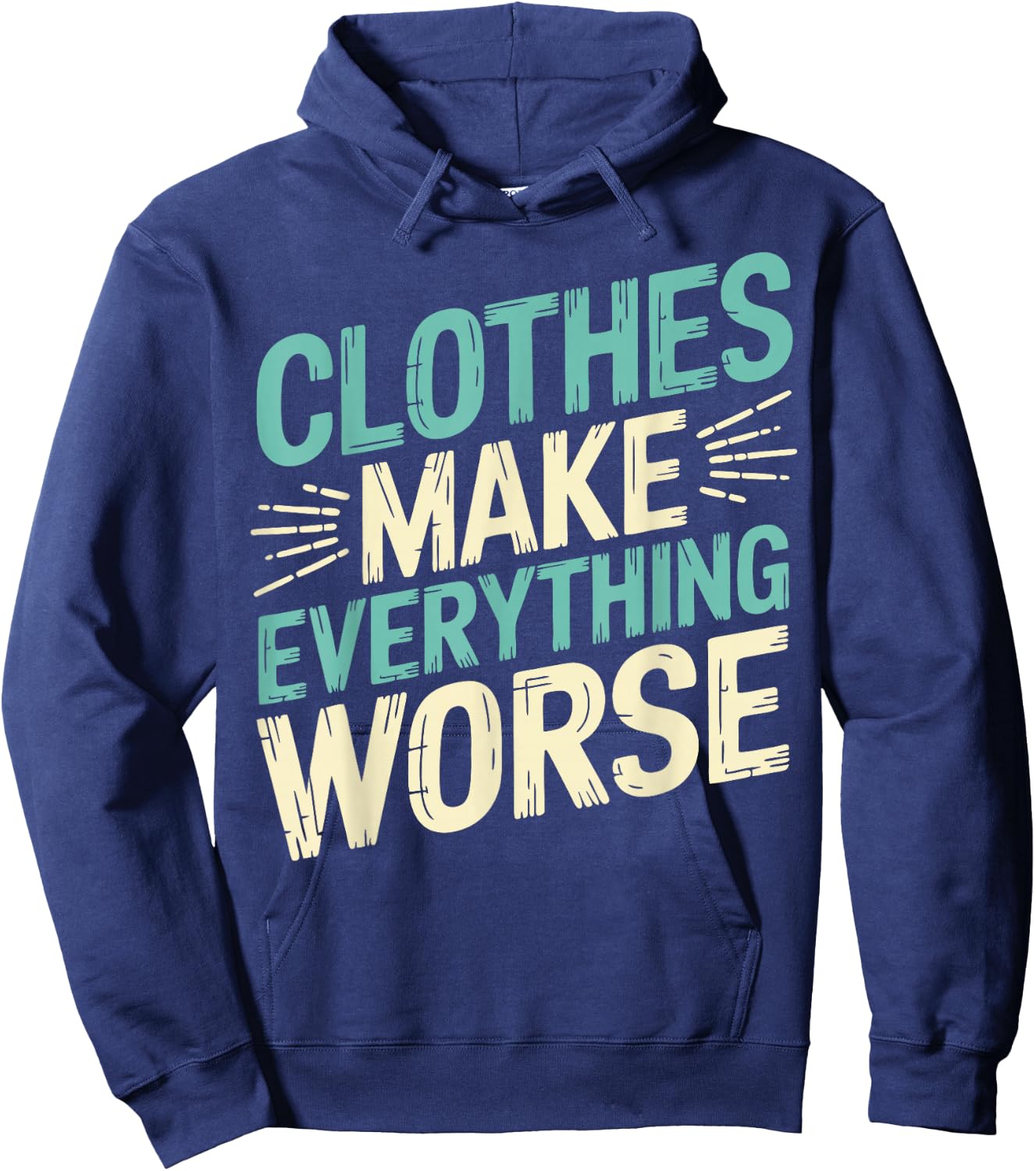 Nudity Nudist Anti Clothes Naturist Hoodie - Hoodie | Navy