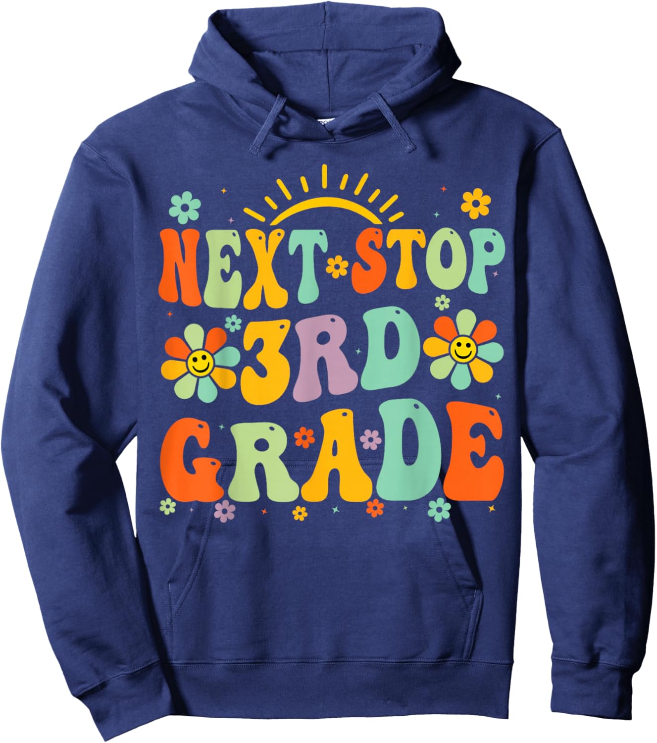 Next Stop 3rd Grade Graduation To Third Grade Back To School Hoodie - Hoodie | Navy