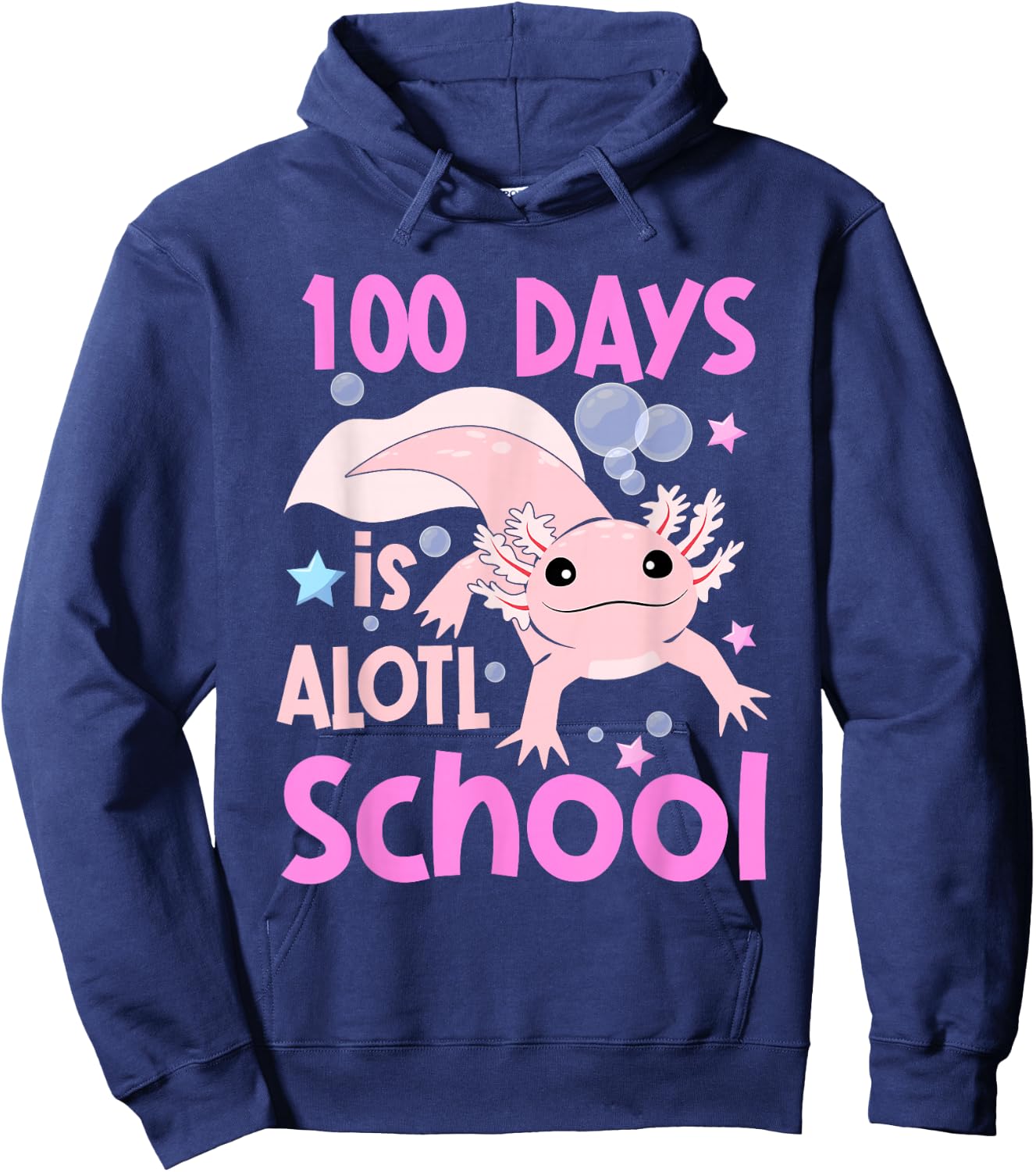 100 Days is Alotl School Funny Axolotl 100th Day of School Hoodie - Hoodie | Navy