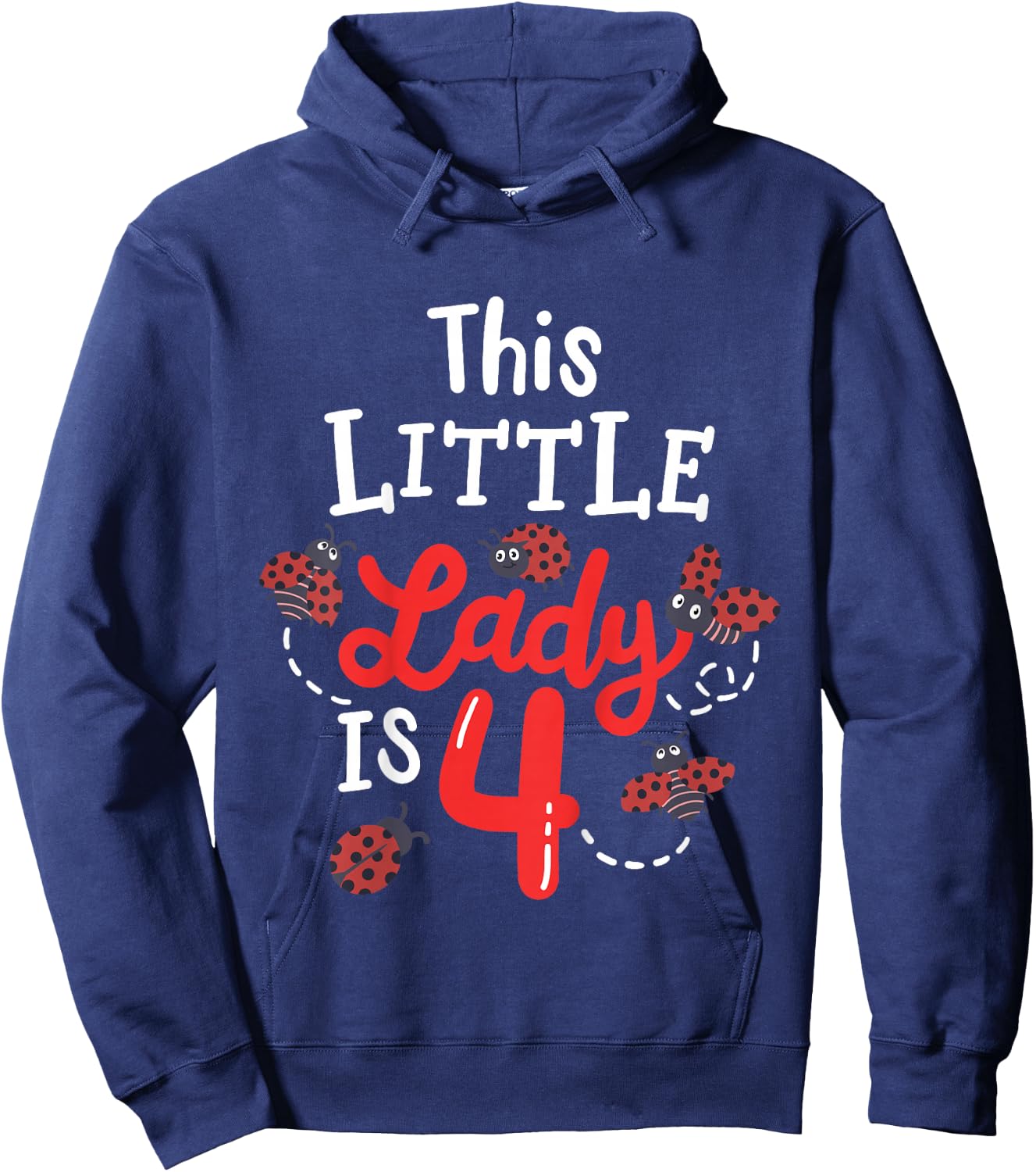 4 Year Old 4th Birthday Matching Family Ladybug Girls Party Hoodie - Hoodie | Navy