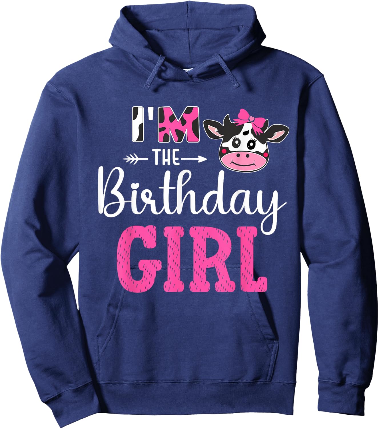 I'm the Birthday Girl Farm Cow 1st Birthday Girl cow Hoodie - Hoodie | Navy
