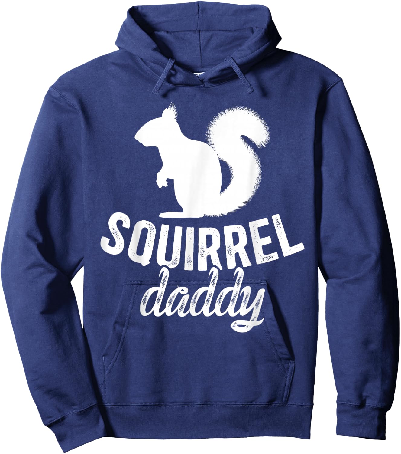 Squirrel Daddy Squirrel Owner Squirrel Dad Squirrel Father Hoodie - Hoodie | Navy
