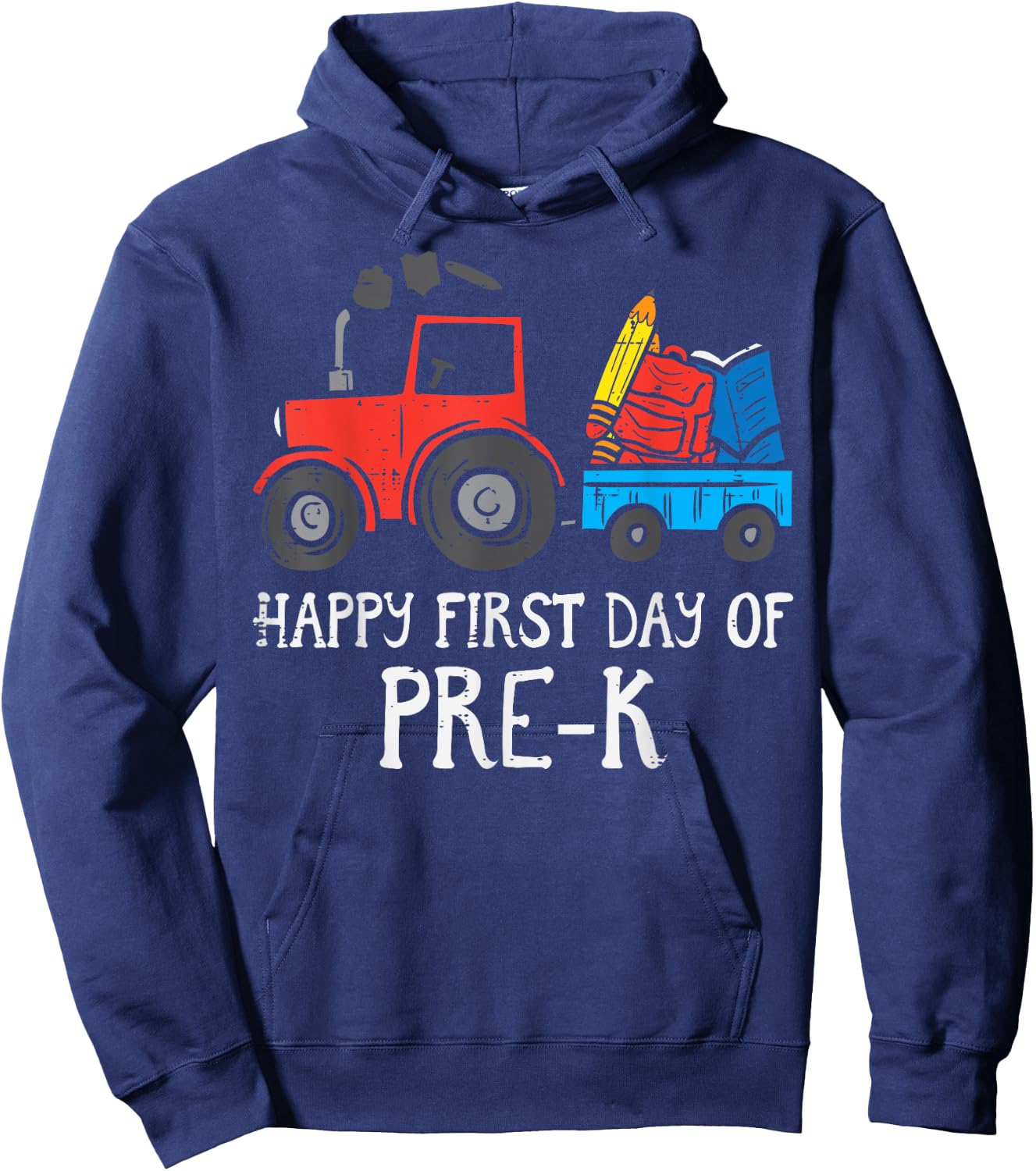 Tractor Happy First Day Of Pre-K Prek School Farm Truck Boys Hoodie - Hoodie | Navy