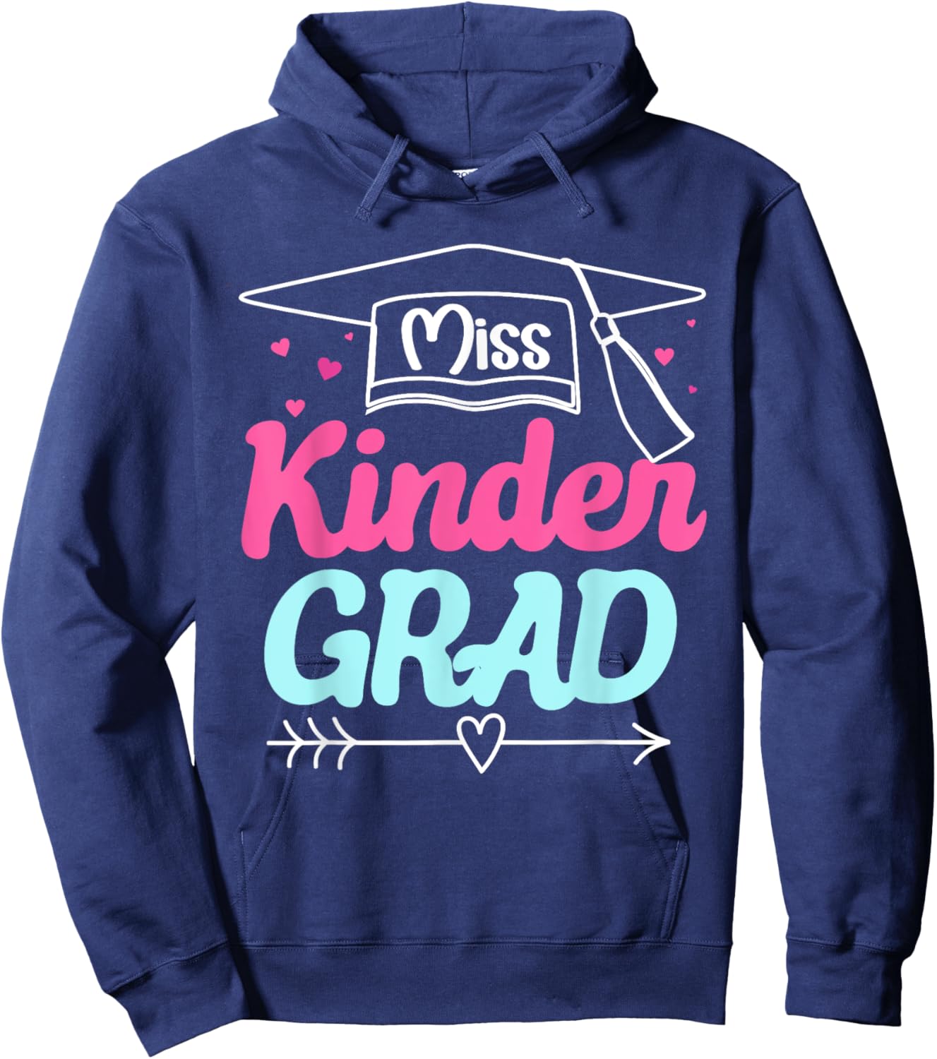 Kindergarten Graduation Girls Kids Toddler Miss Kinder Grad Hoodie - Hoodie | Navy