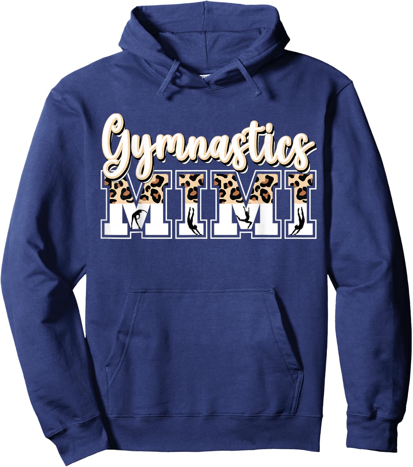 Gymnastics Mimi Leopard Grandma Mimi Of A Gymnast Mimi Hoodie - Hoodie | Navy
