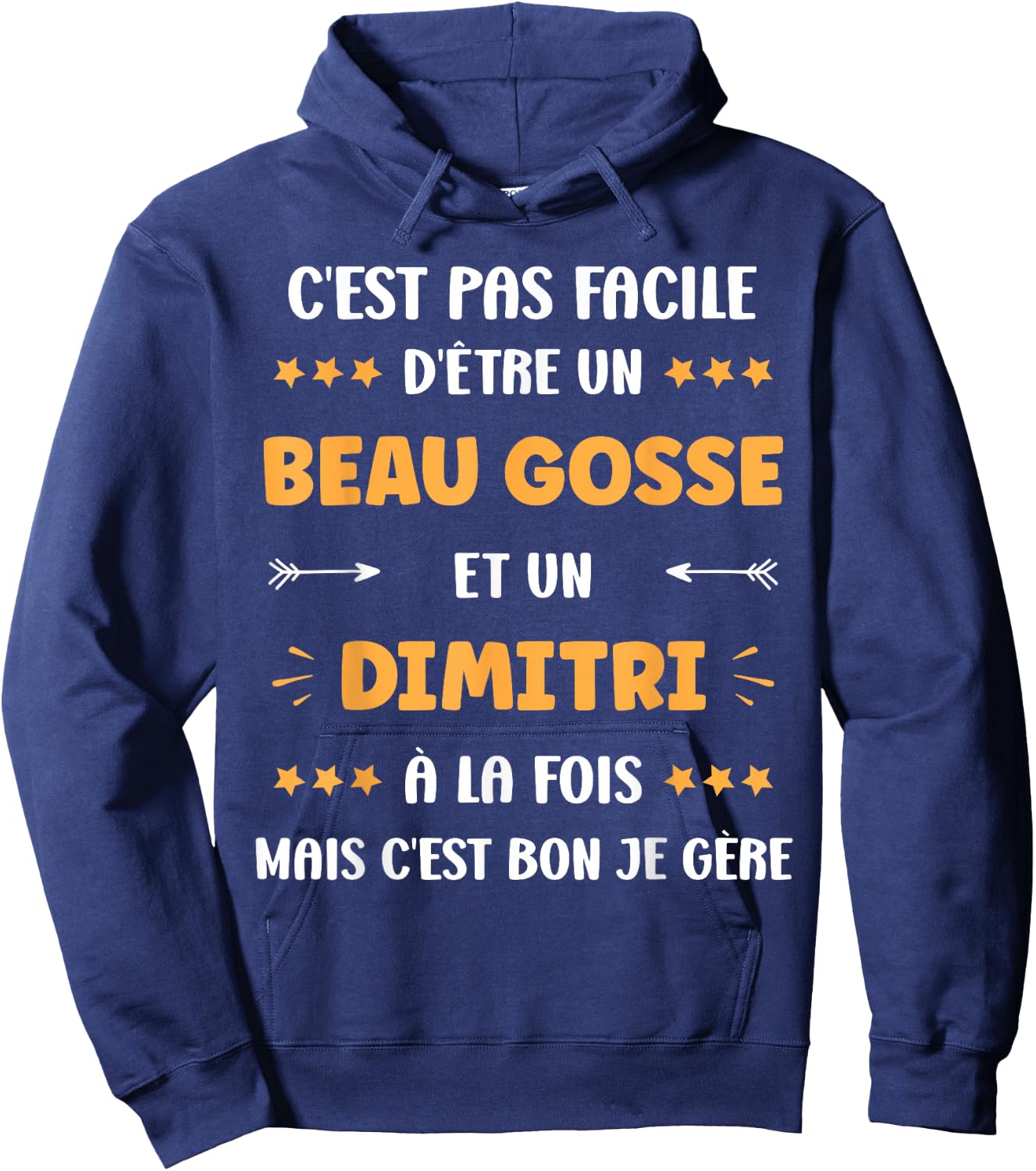 Beau gosse Super Dimitri boy name Humour Dimitri , Black, S Hoodie - Hoodie | Navy