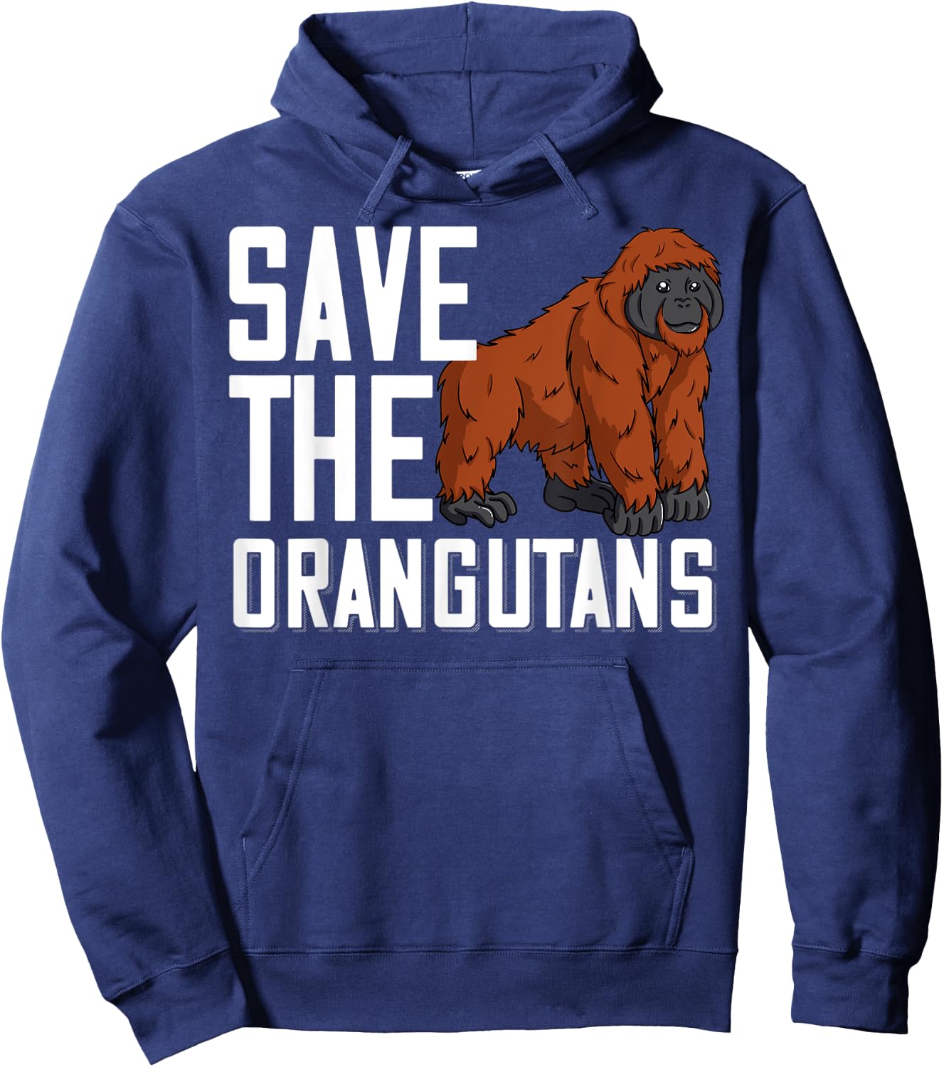 Save the Orangutans Gift Funny Baby Monkey Island Hoodie - Hoodie | Navy