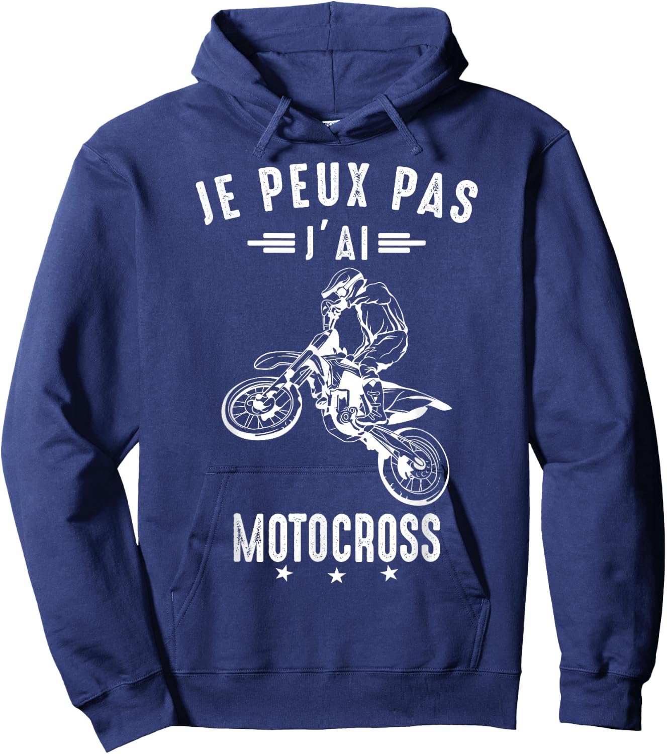 J'Peux Pas J'Ai Motocross Moto Cross Biker Motorcycle Funny , Black, S Hoodie - Hoodie | Navy