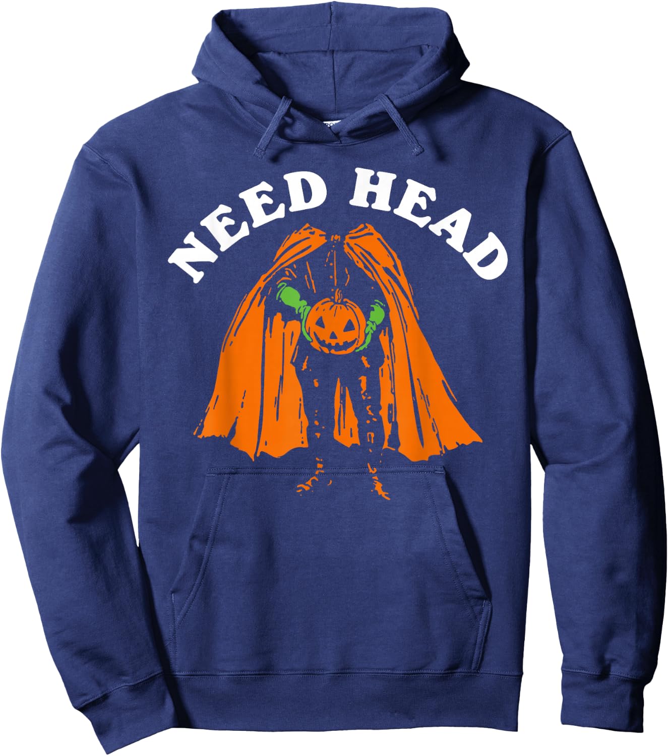 Halloween Pumpkin Man Need Head Costume Party Hoodie - Hoodie | Navy