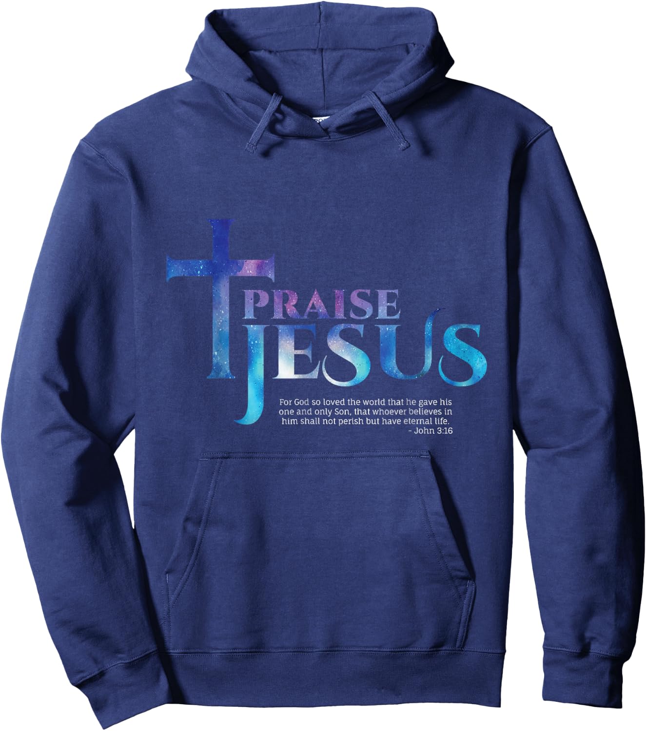 Praise Jesus Bible Verse - John 3:16 Hoodie - Hoodie | Navy