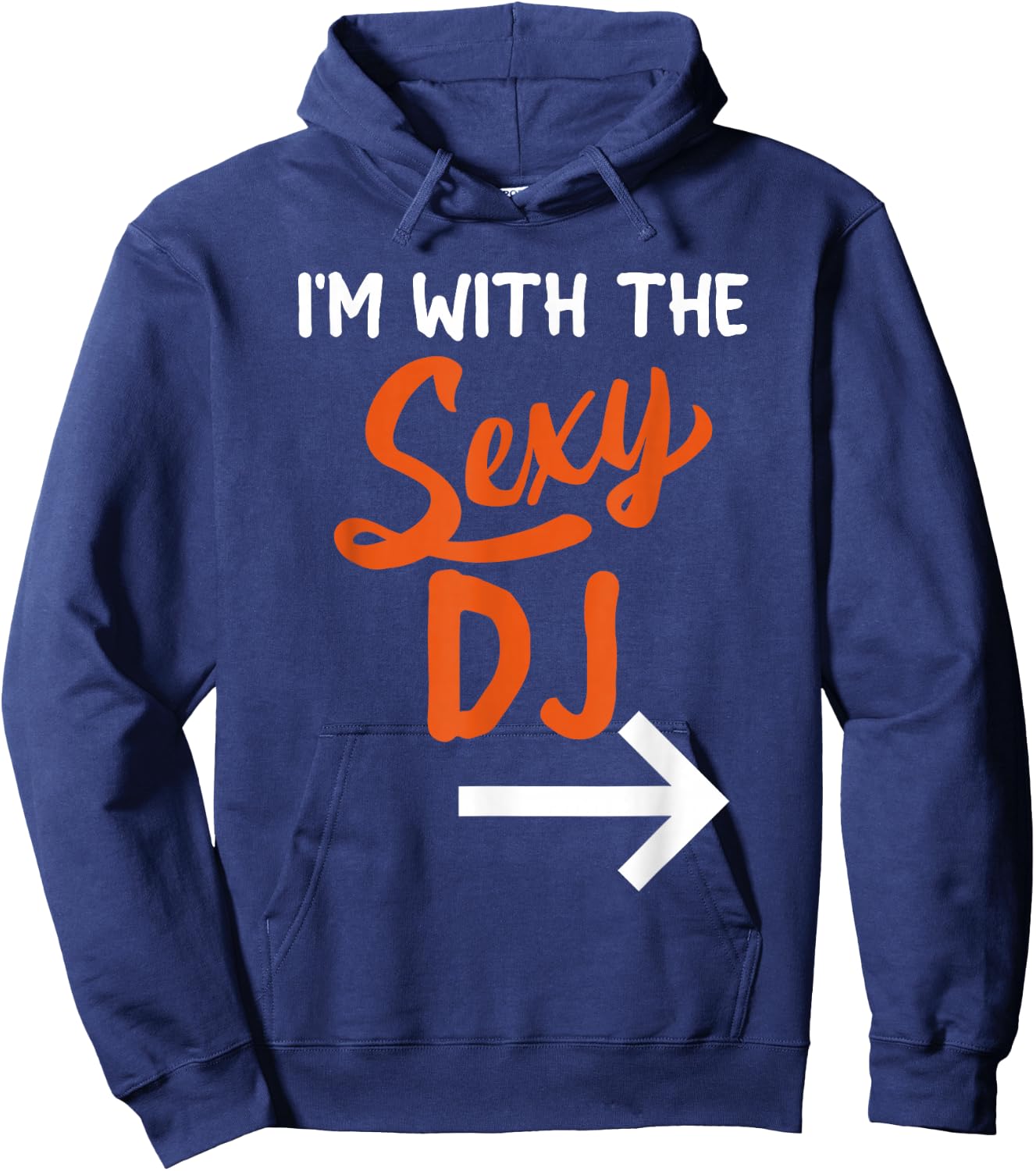 Lazy Halloween Costume For Couple I'm With The Sexy Dj Hoodie - Hoodie | Navy