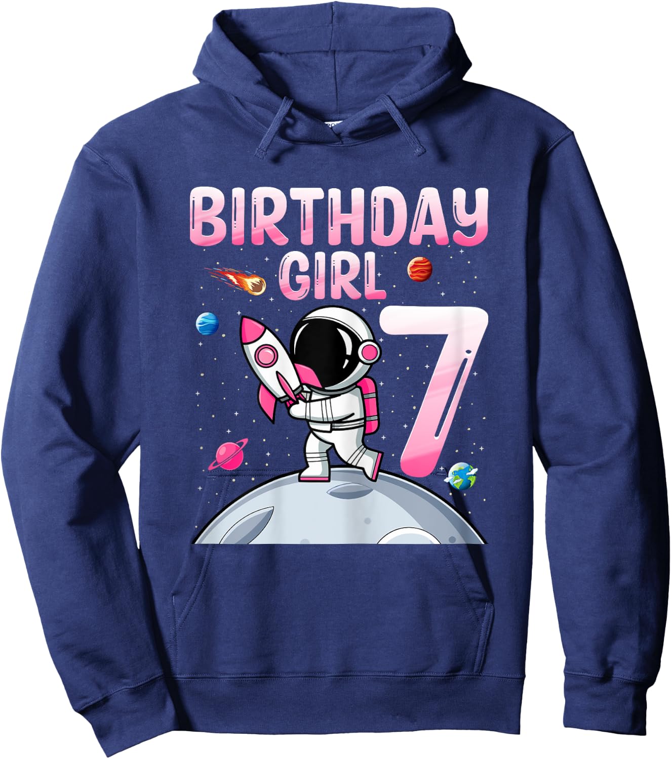 Birthday Girl 7 Years Old Astronaut Space 7th Birthday Hoodie - Hoodie | Navy