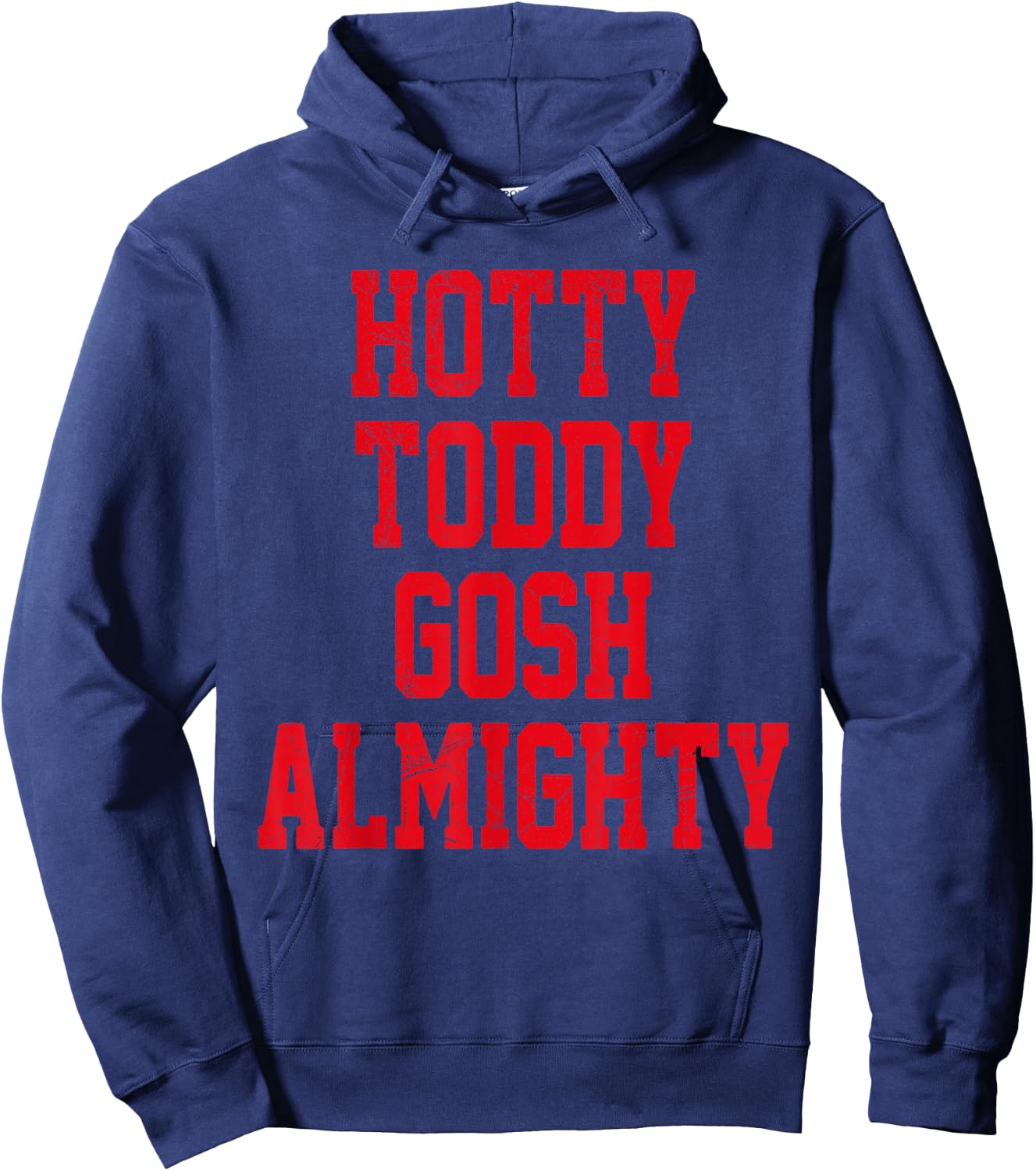Hotty Toddy Gosh Almighty Hoodie - Hoodie | Navy