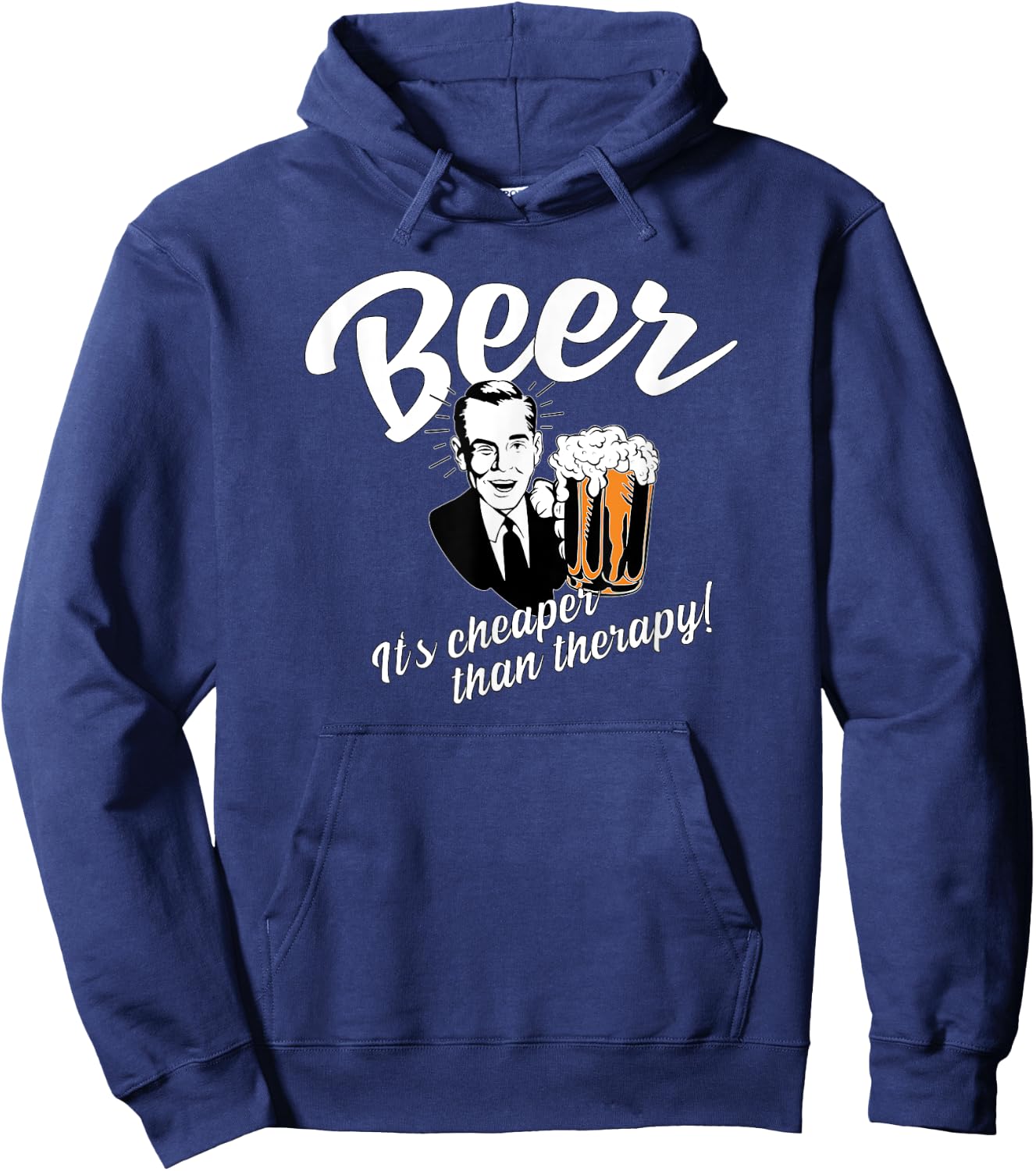 Beer Is Cheaper Than Therapy T Shirt Retro Vintage Fan Gift Hoodie - Hoodie | Navy