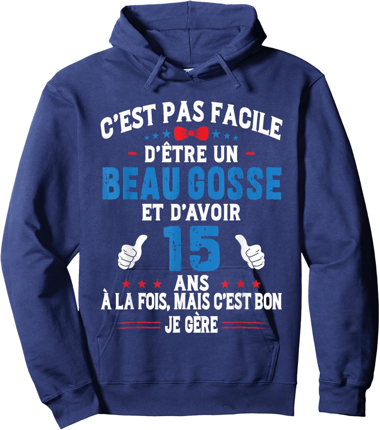 Beau Gosse Humour Original Birthday Gift Boy 15 Years , Black, S Hoodie - Hoodie | Navy