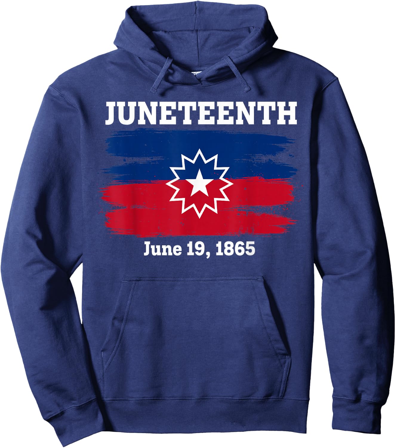 Juneteenth Flag Red White Blue Meaning Black History Freedom Hoodie - Hoodie | Navy